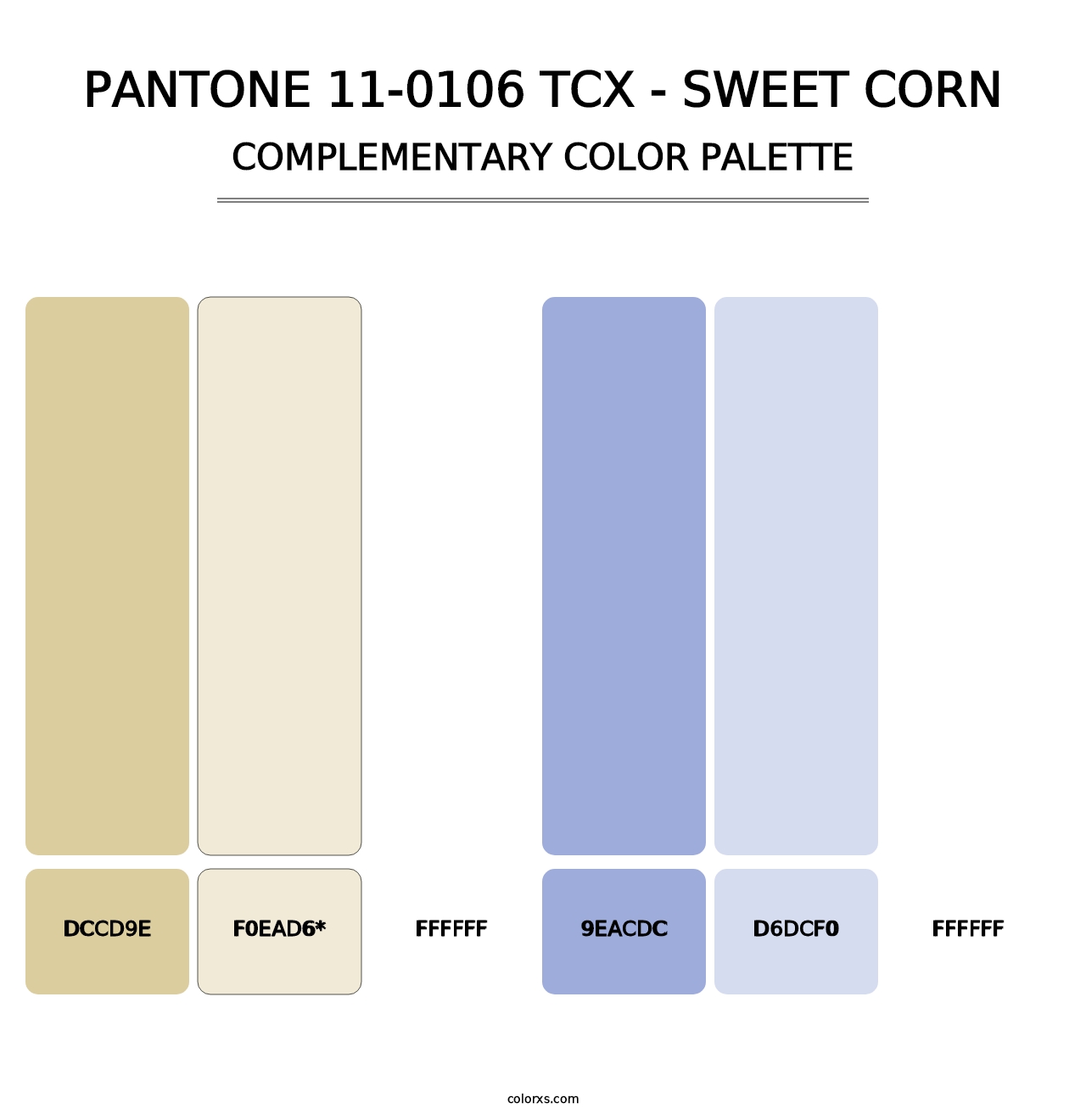 PANTONE 11-0106 TCX - Sweet Corn - Complementary Color Palette