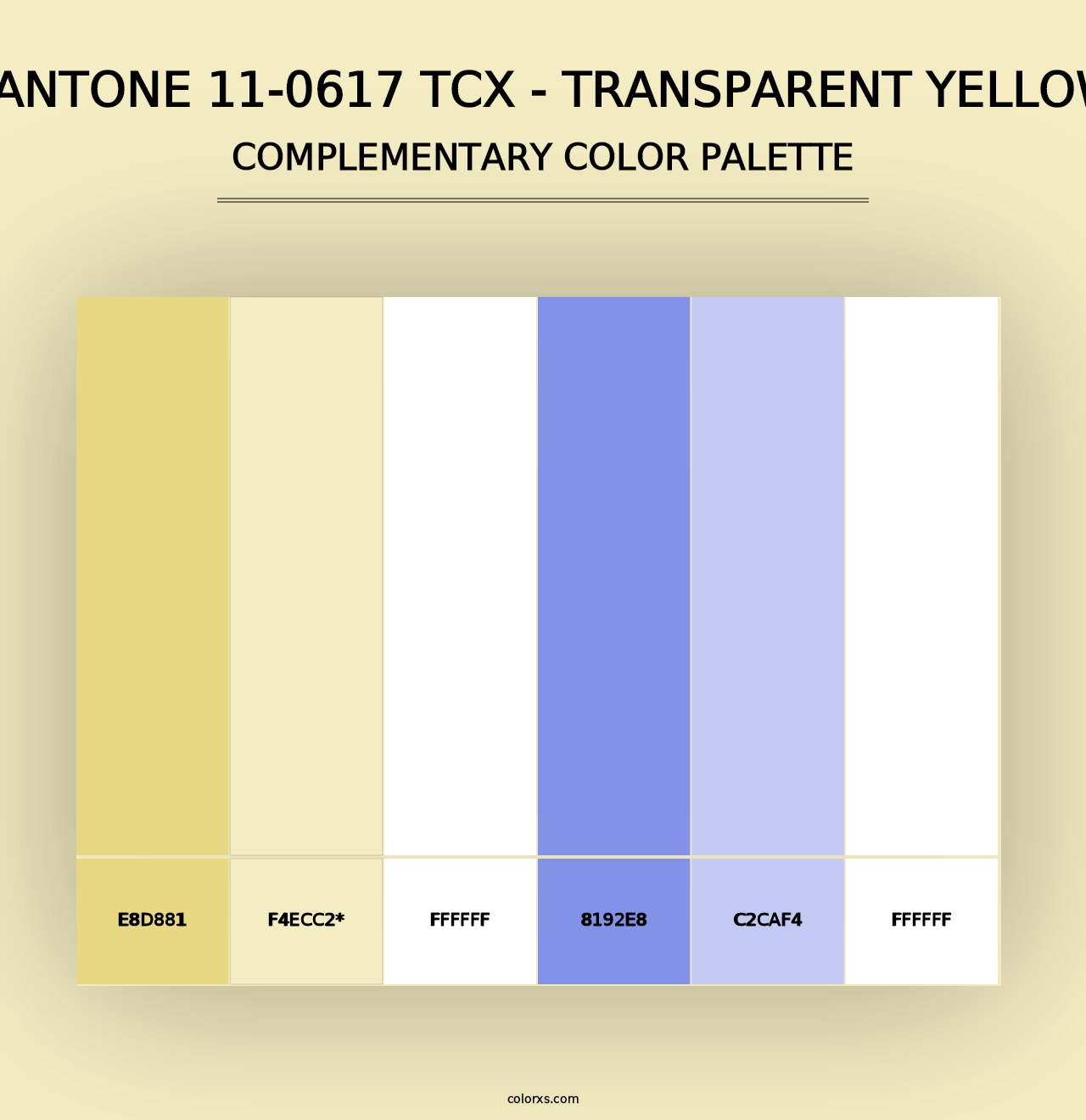 PANTONE 11-0617 TCX - Transparent Yellow - Complementary Color Palette