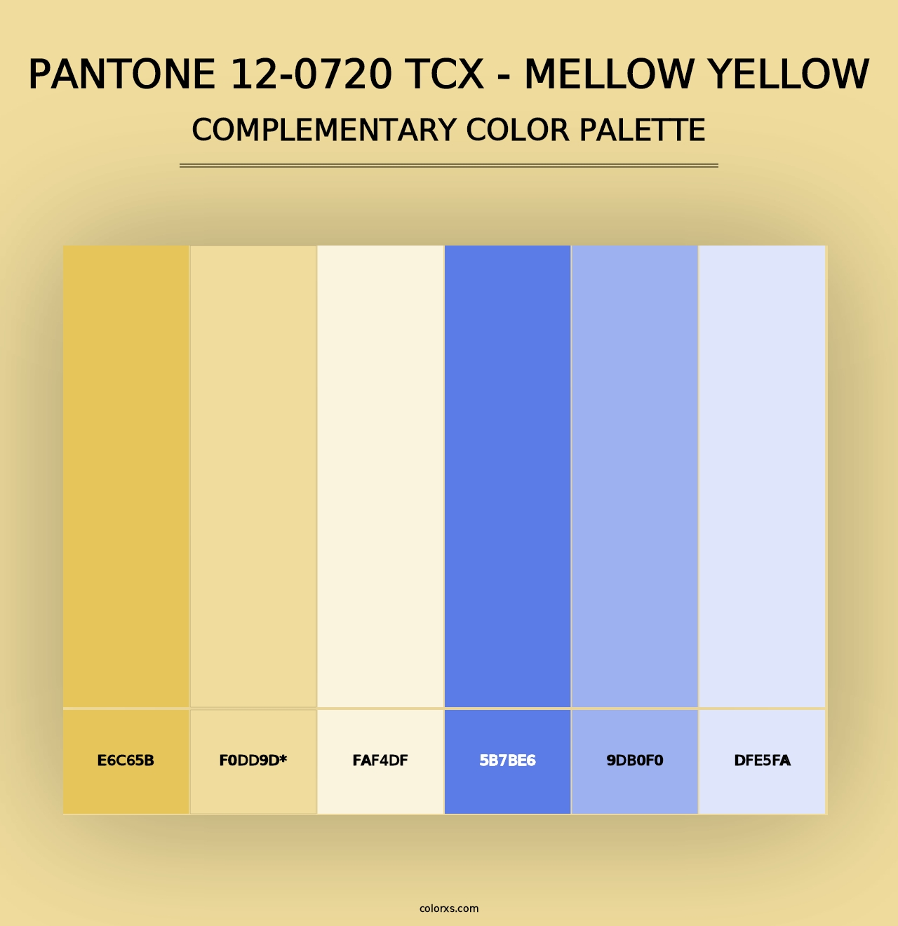 PANTONE 12-0720 TCX - Mellow Yellow - Complementary Color Palette