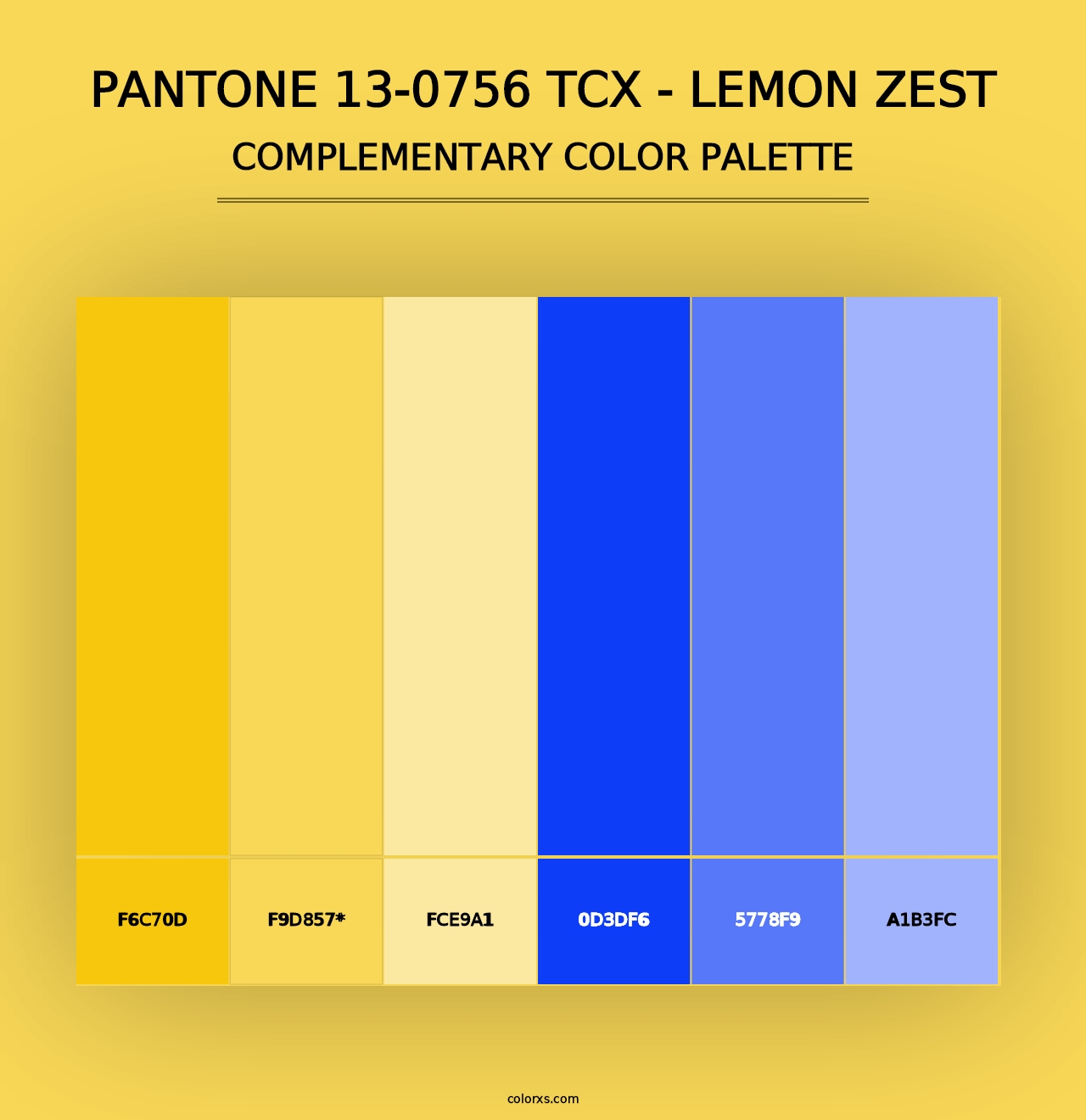 PANTONE 13-0756 TCX - Lemon Zest - Complementary Color Palette