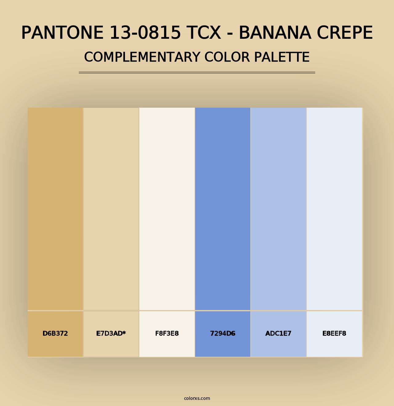 PANTONE 13-0815 TCX - Banana Crepe - Complementary Color Palette