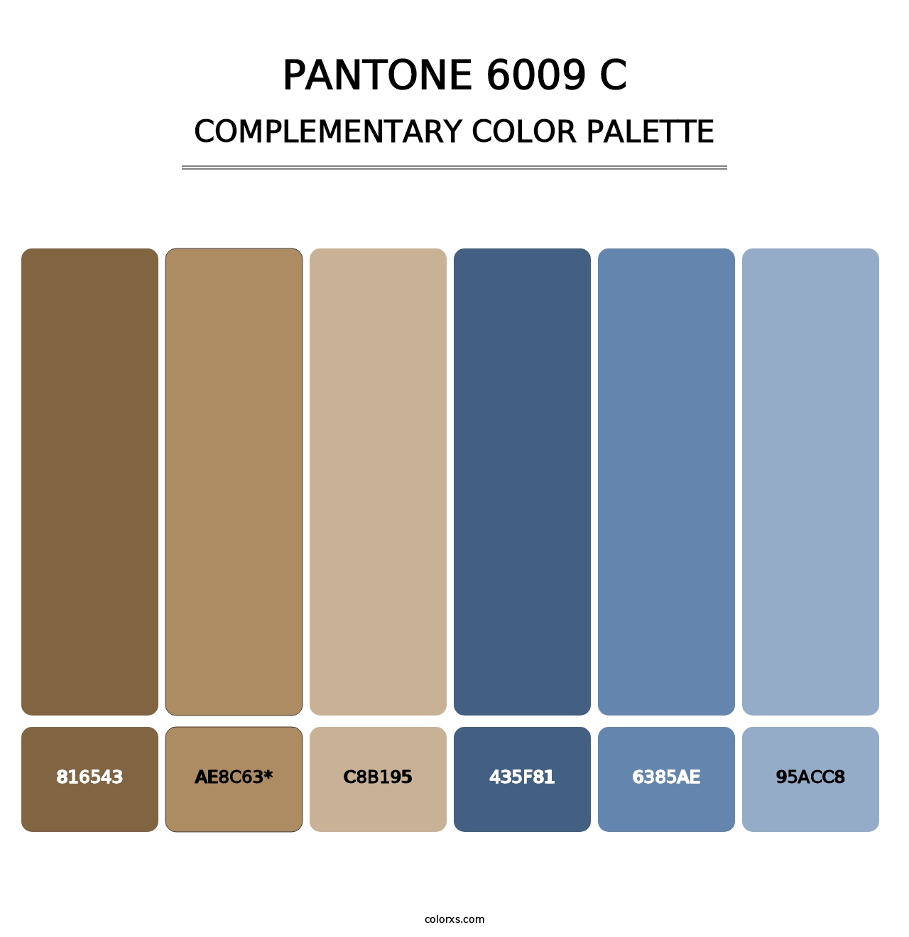 PANTONE 6009 C - Complementary Color Palette