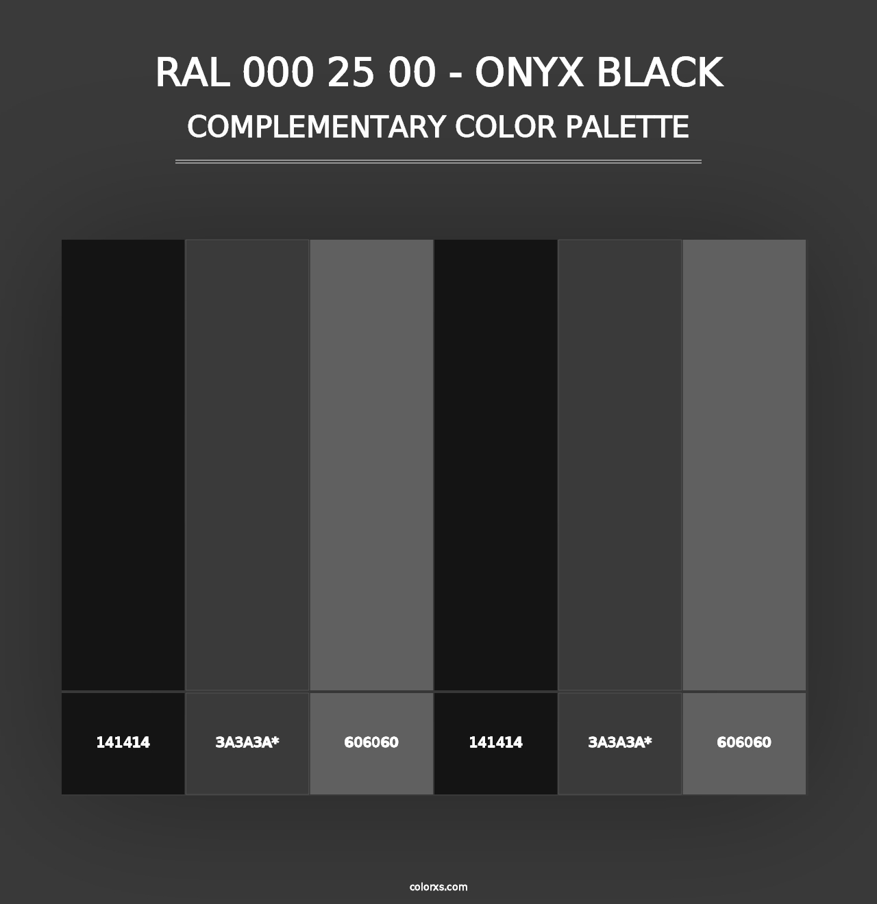 RAL 000 25 00 - Onyx Black - Complementary Color Palette