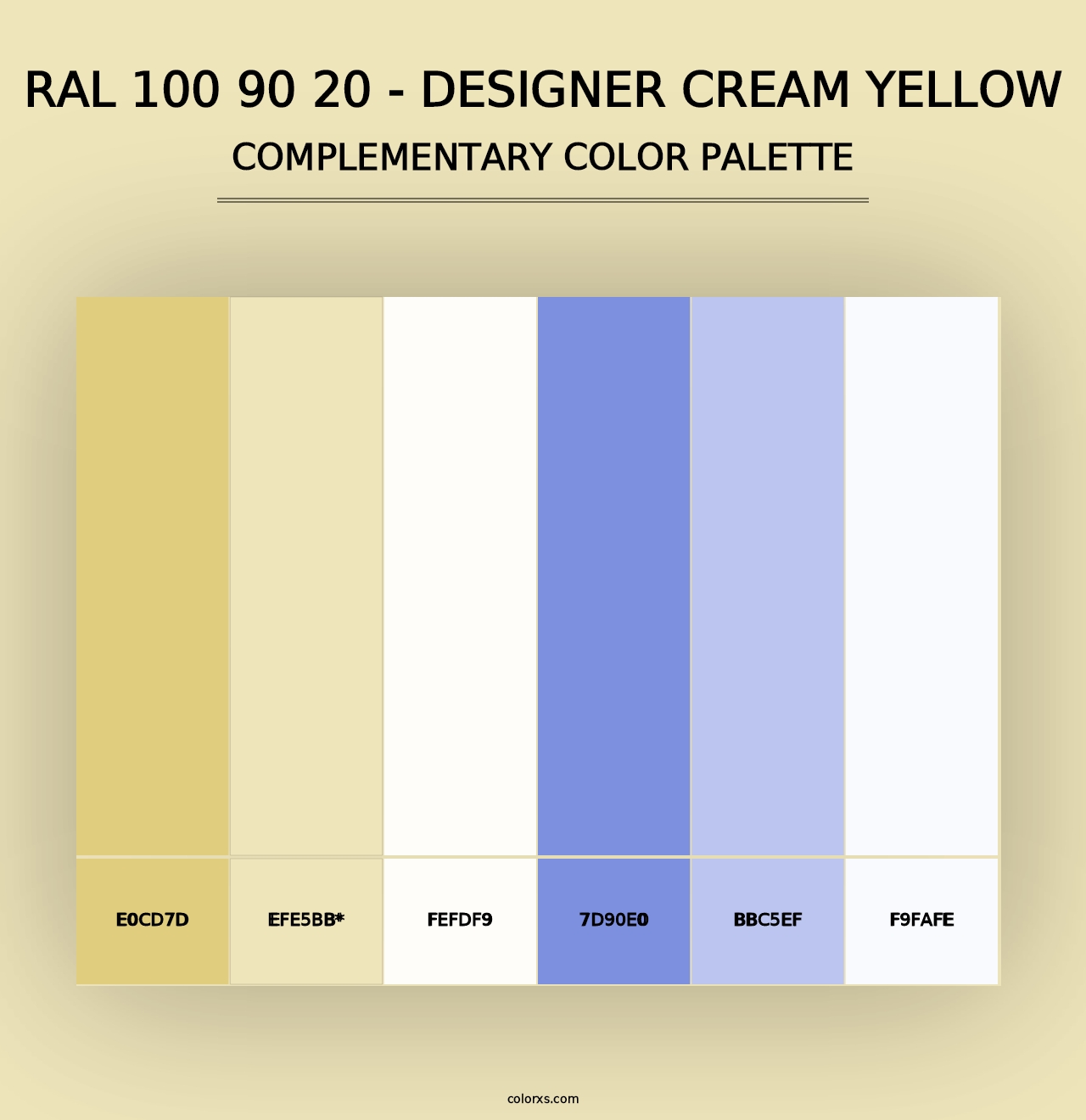 RAL 100 90 20 - Designer Cream Yellow - Complementary Color Palette