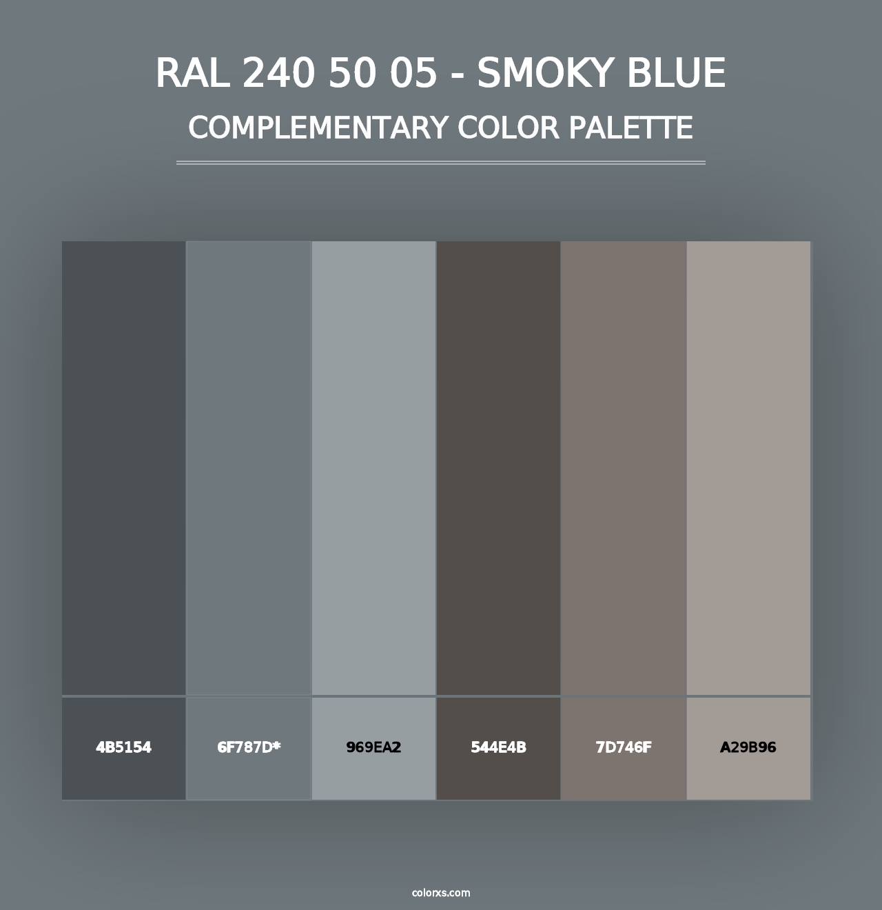 RAL 240 50 05 - Smoky Blue - Complementary Color Palette