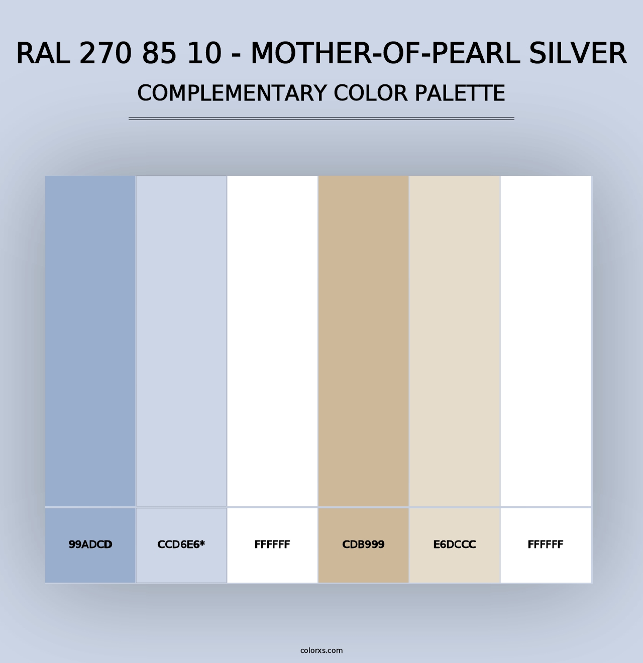 RAL 270 85 10 - Mother-Of-Pearl Silver - Complementary Color Palette