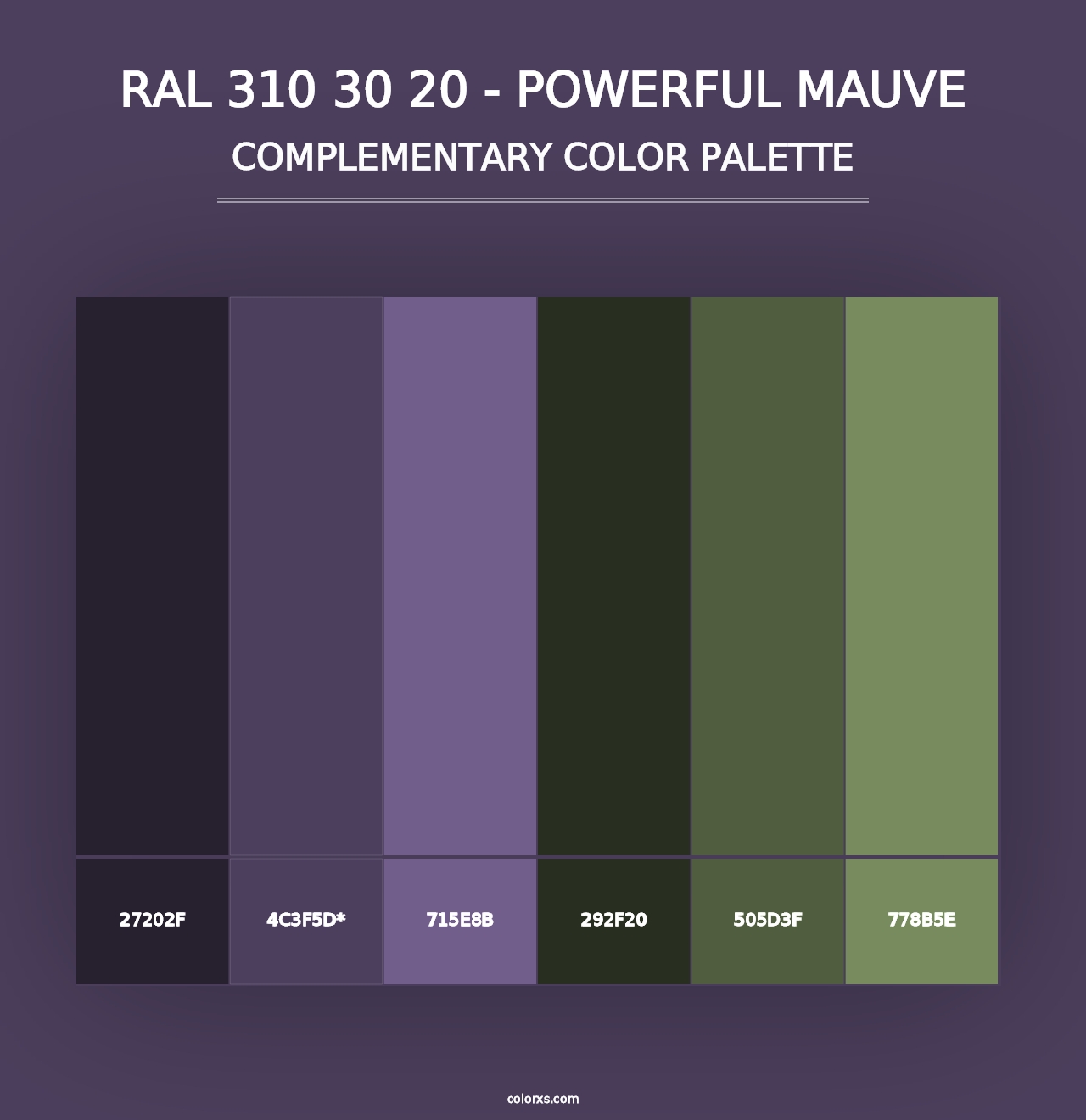 RAL 310 30 20 - Powerful Mauve - Complementary Color Palette