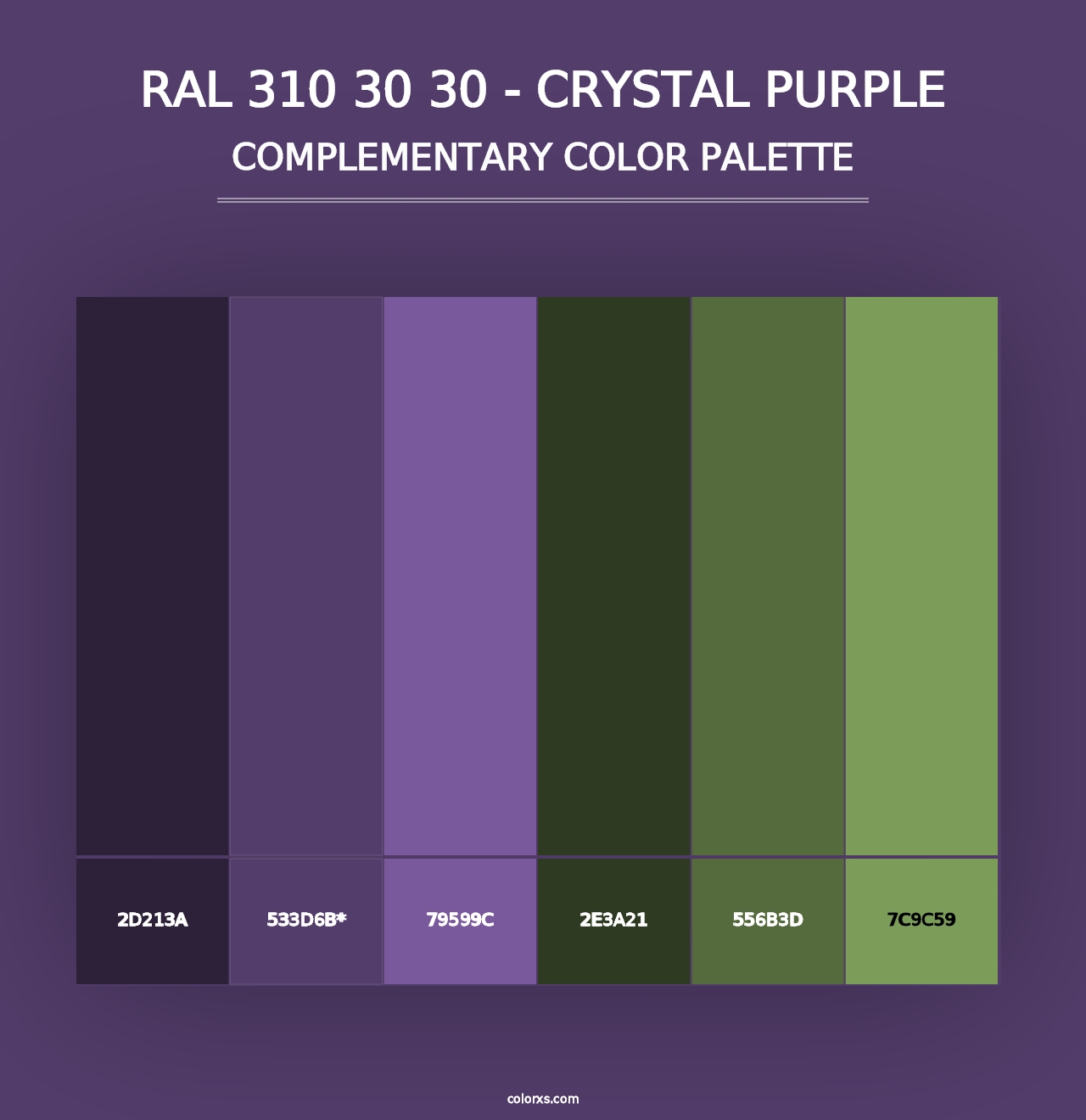 RAL 310 30 30 - Crystal Purple - Complementary Color Palette