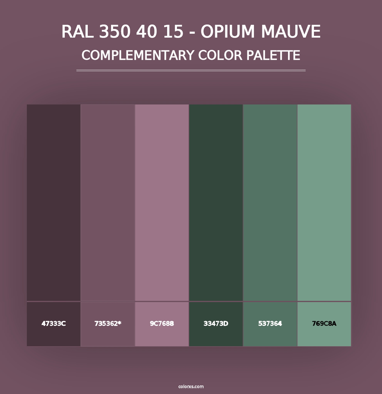 RAL 350 40 15 - Opium Mauve - Complementary Color Palette