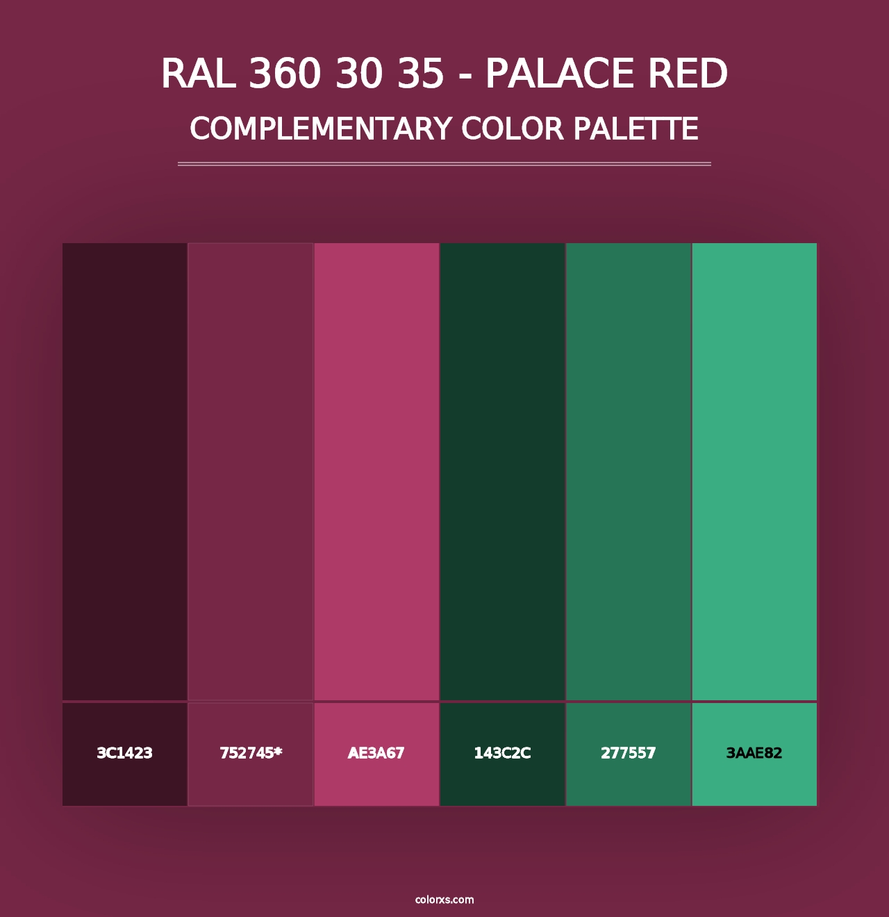 RAL 360 30 35 - Palace Red - Complementary Color Palette