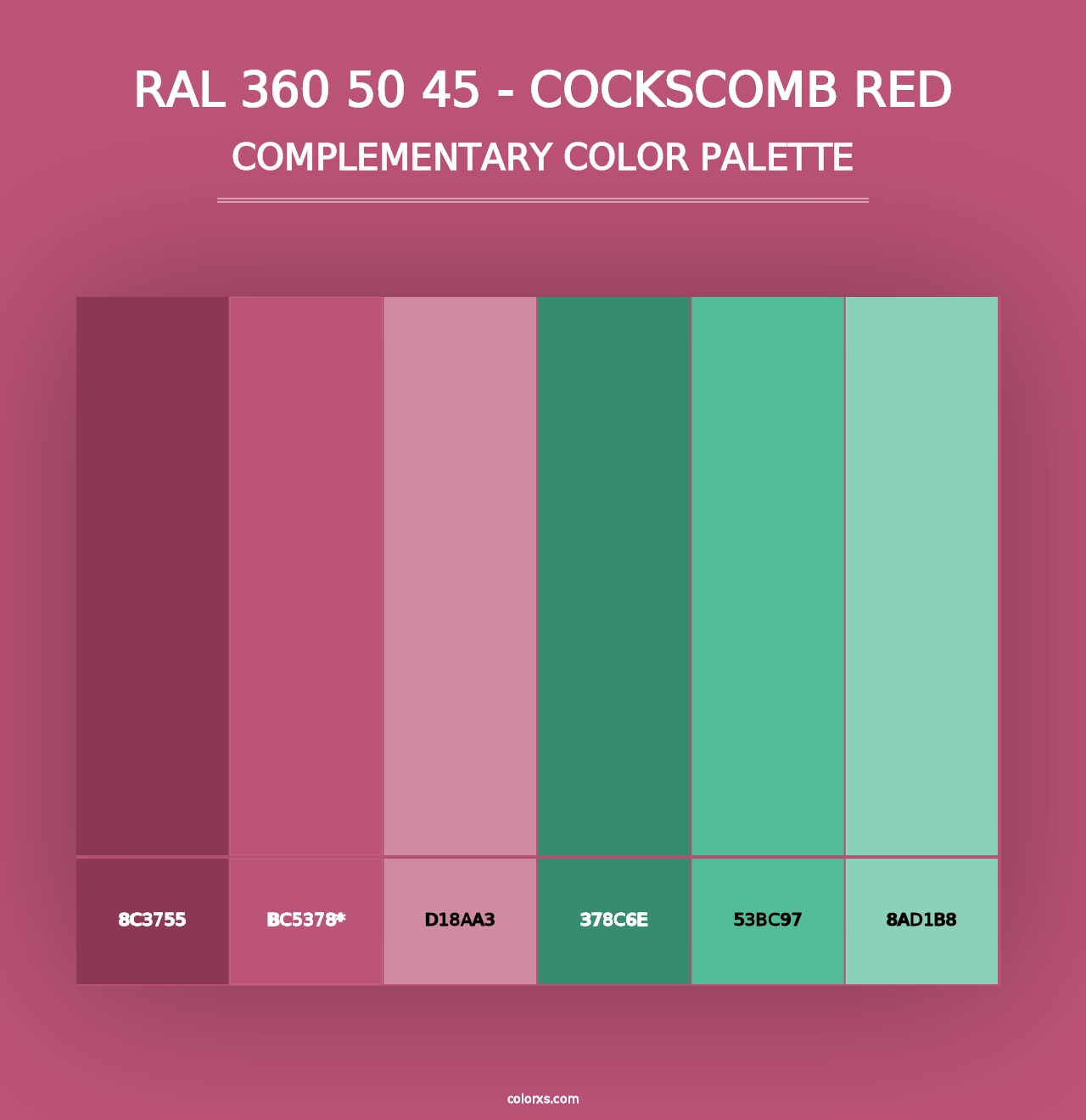 RAL 360 50 45 - Cockscomb Red - Complementary Color Palette