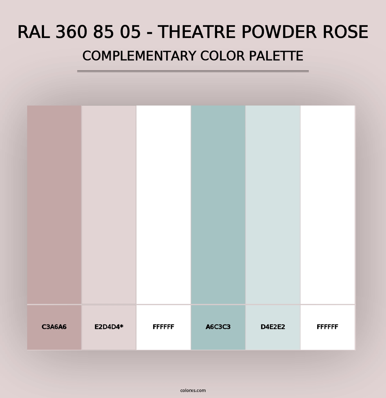 RAL 360 85 05 - Theatre Powder Rose - Complementary Color Palette