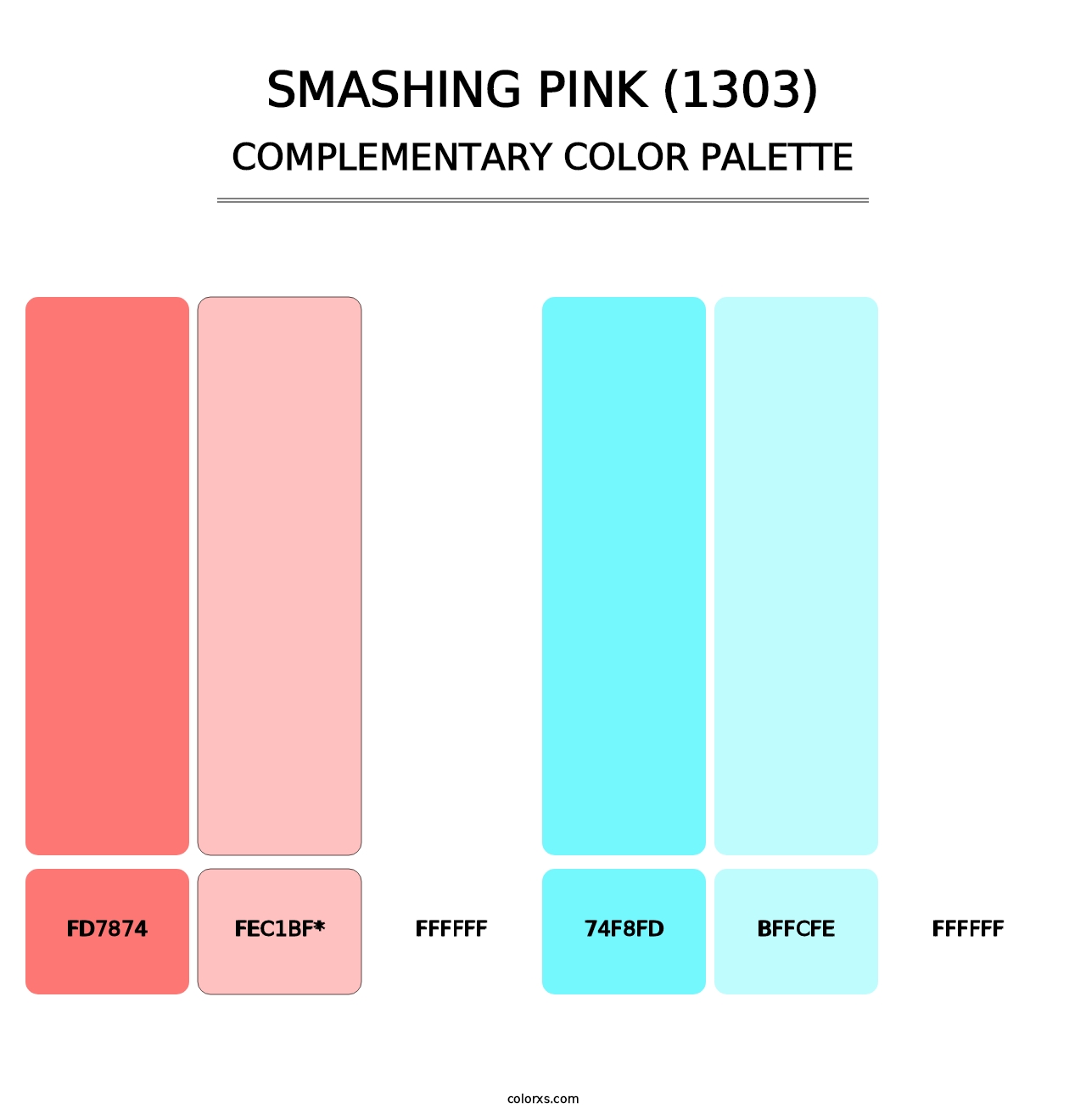 Smashing Pink (1303) - Complementary Color Palette