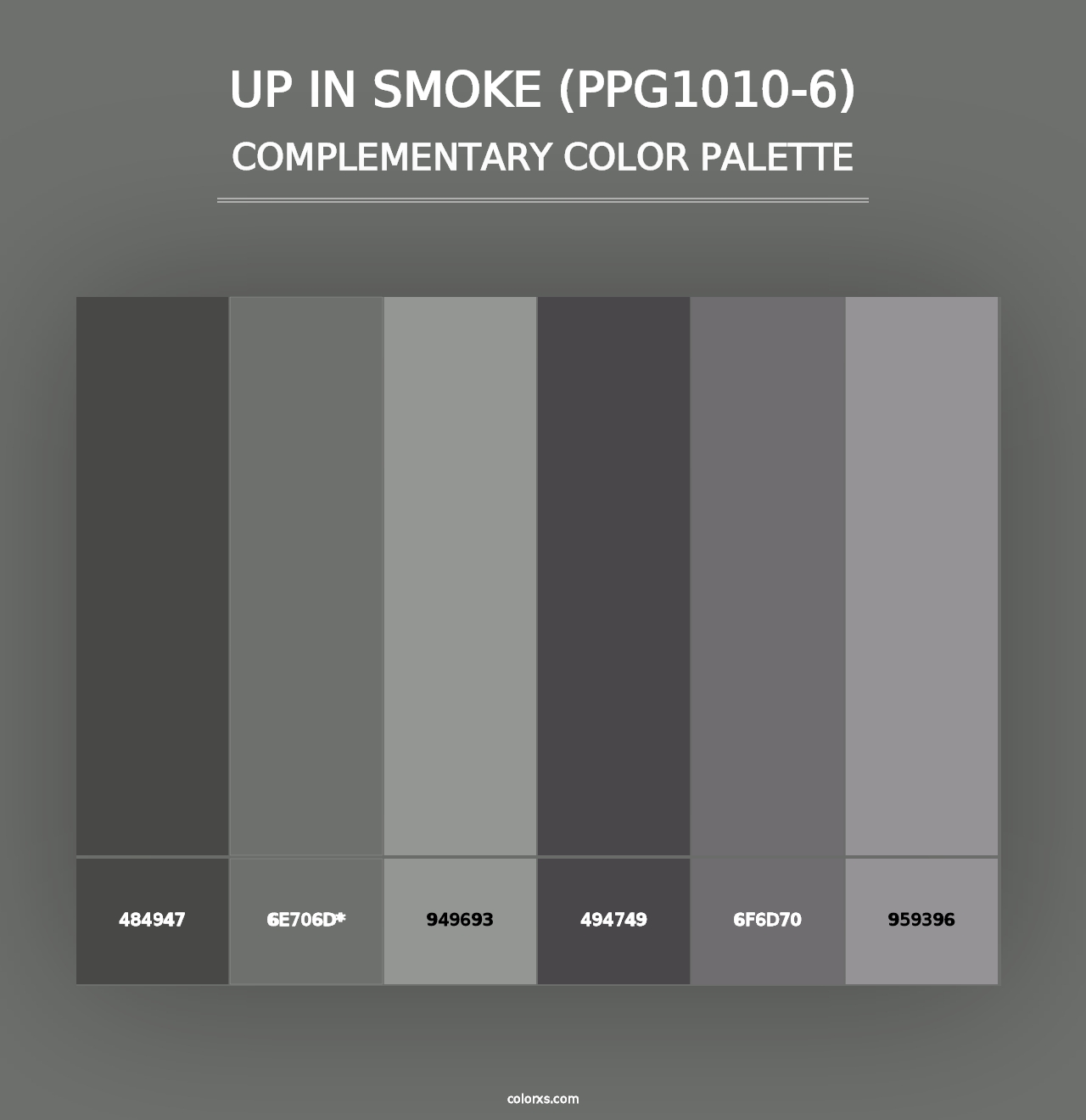 Up In Smoke (PPG1010-6) - Complementary Color Palette