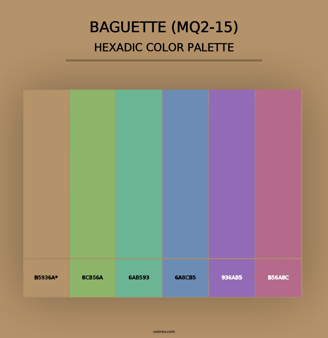 Baguette (MQ2-15) - Hexadic Color Palette