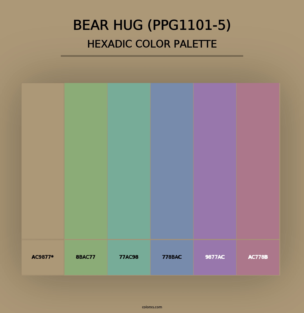 Bear Hug (PPG1101-5) - Hexadic Color Palette