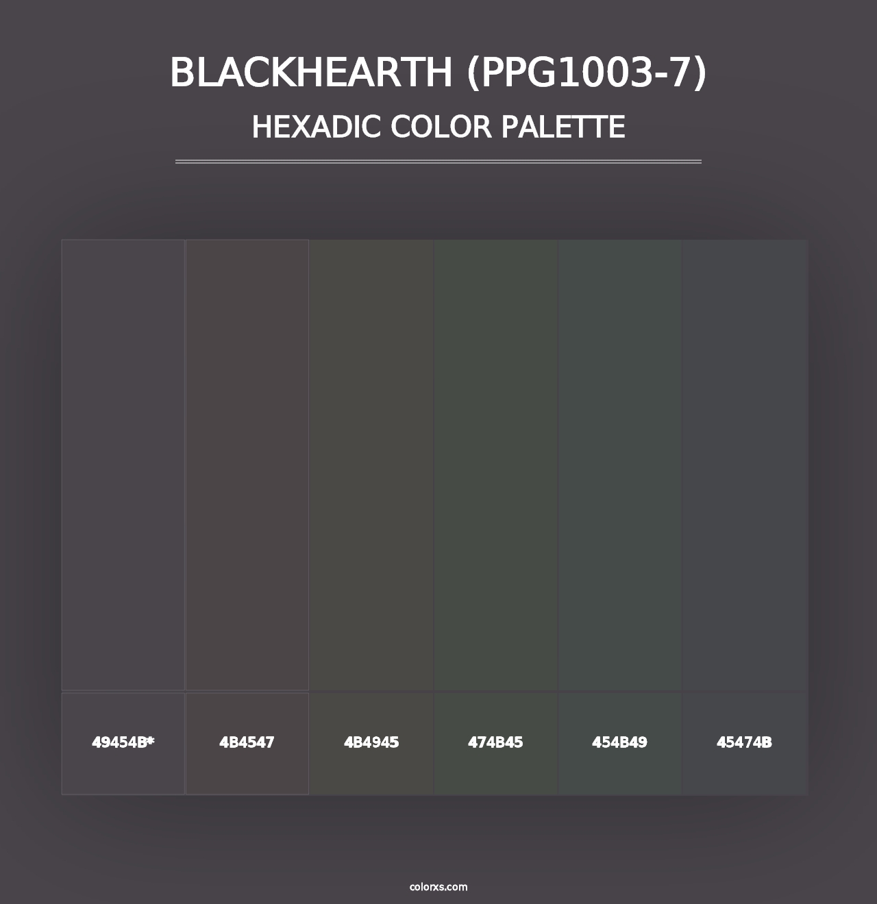 Blackhearth (PPG1003-7) - Hexadic Color Palette