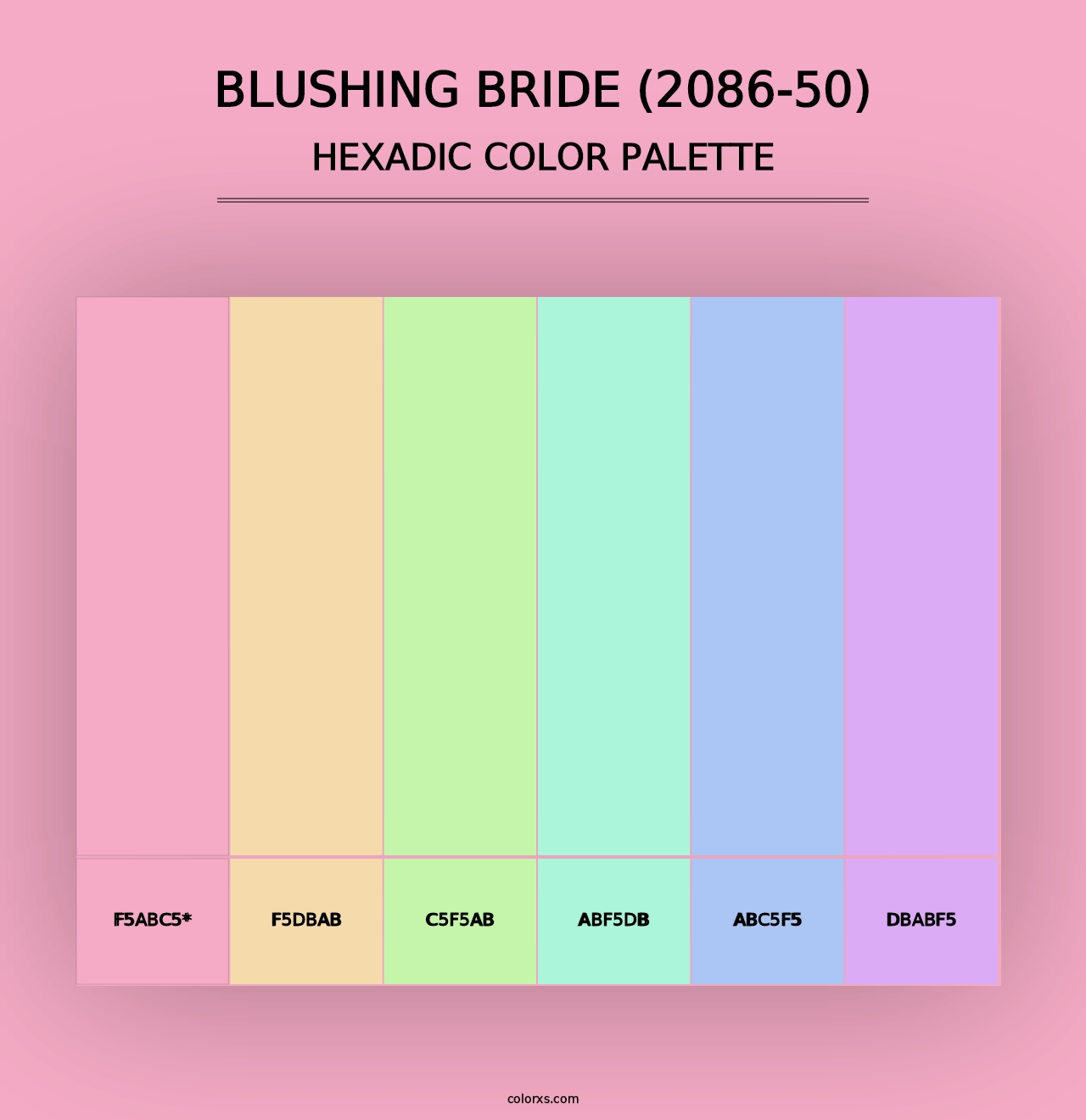 Blushing Bride (2086-50) - Hexadic Color Palette