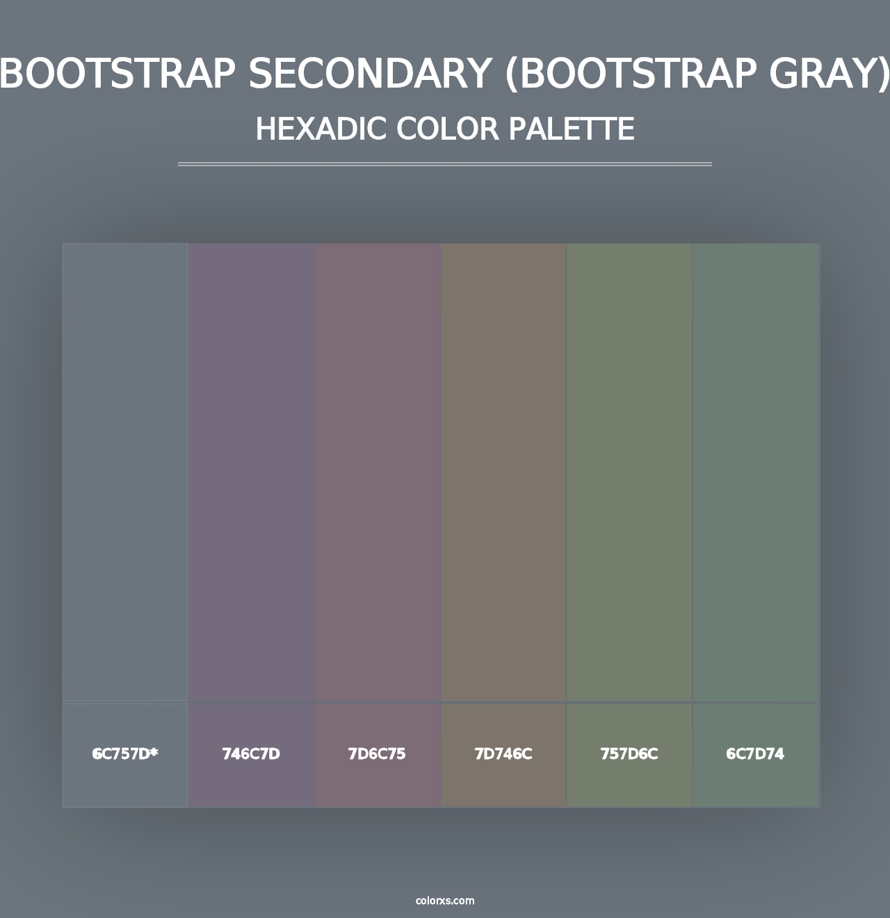 Bootstrap Secondary (Bootstrap Gray) - Hexadic Color Palette