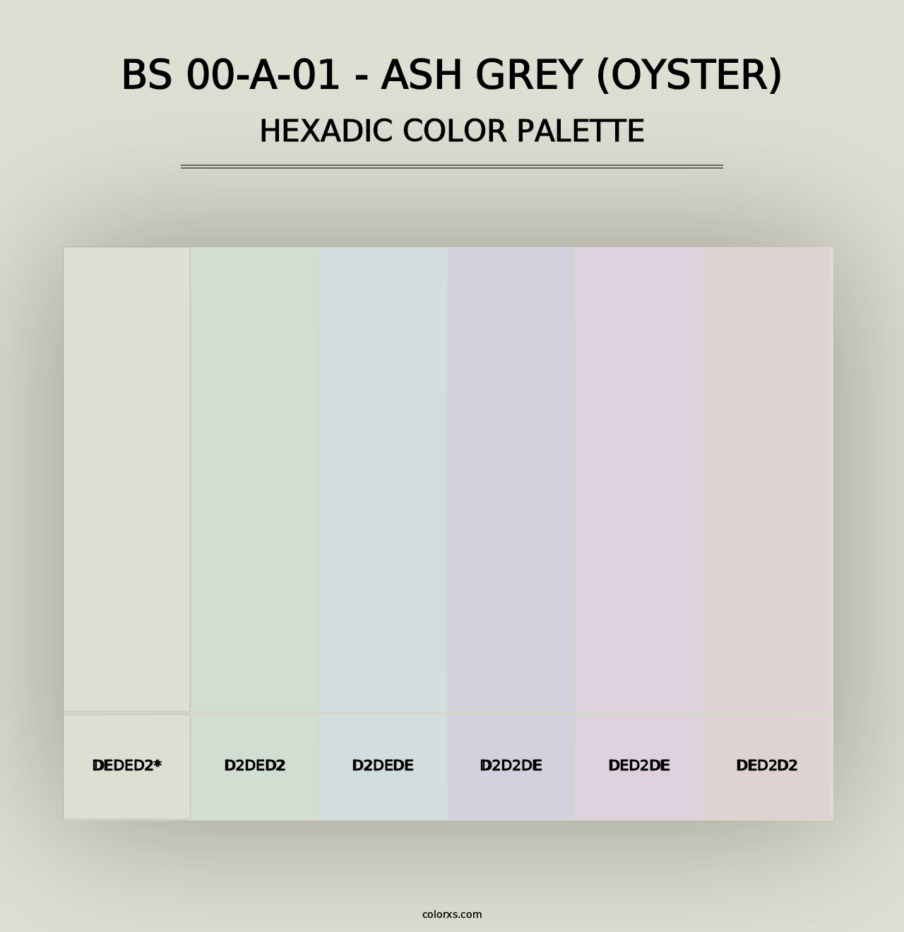 BS 00-A-01 - Ash Grey (Oyster) - Hexadic Color Palette