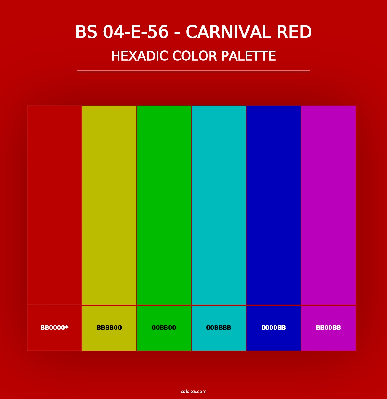 BS 04-E-56 - Carnival Red - Hexadic Color Palette