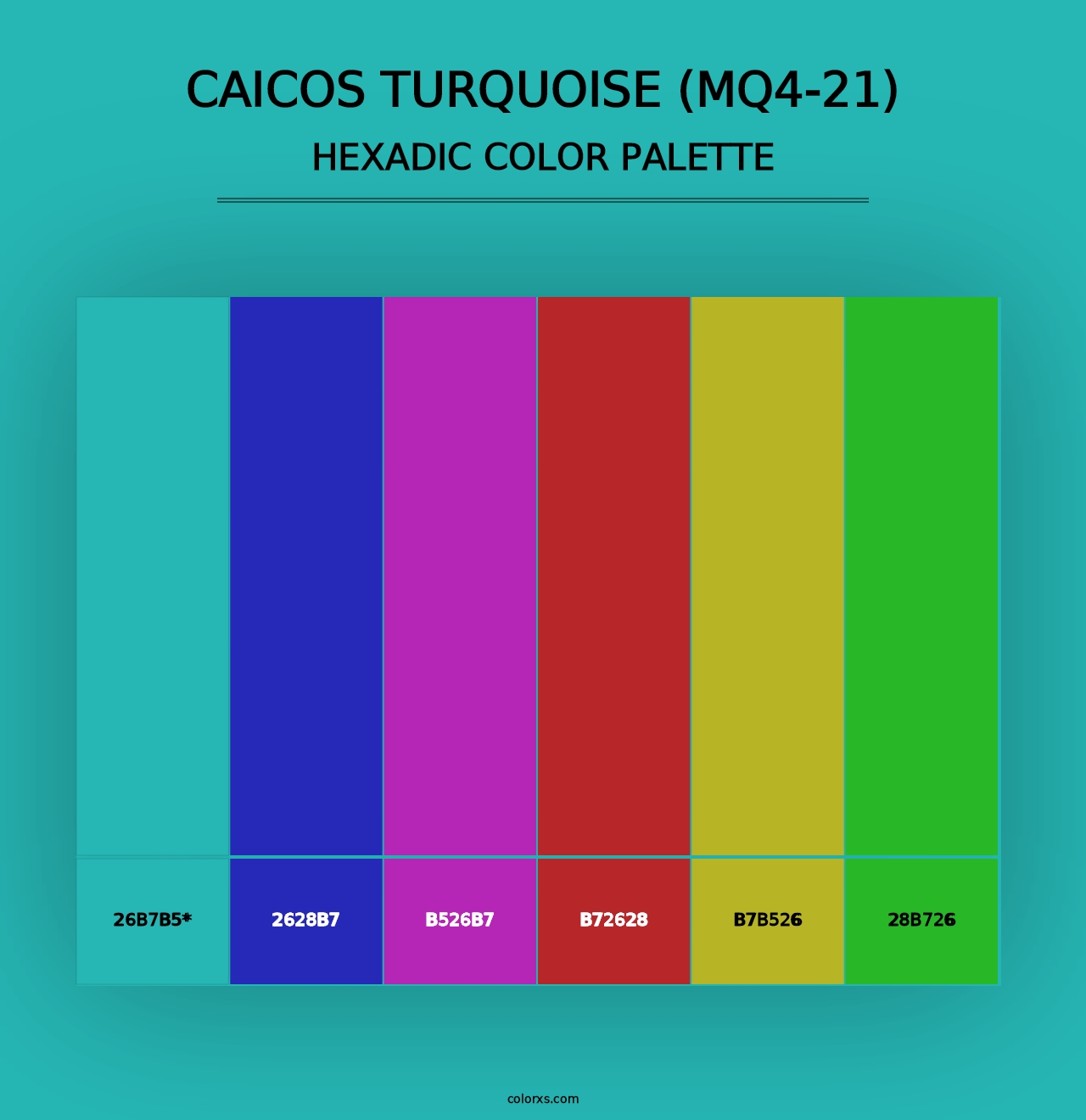 Caicos Turquoise (MQ4-21) - Hexadic Color Palette