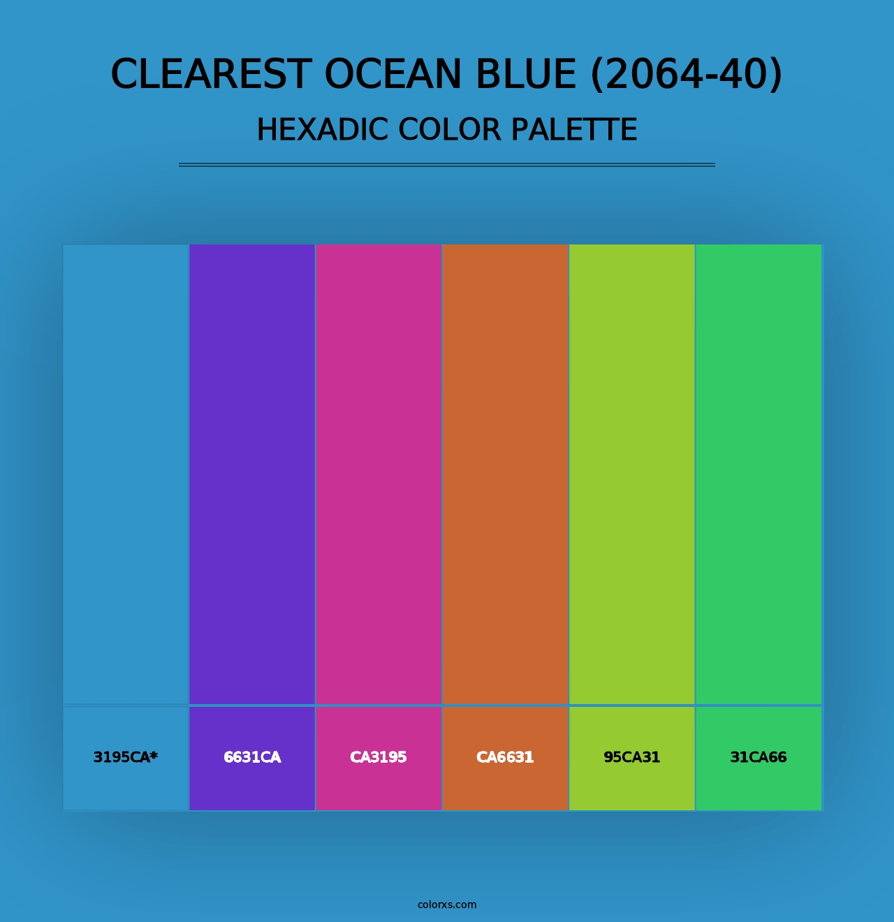 Clearest Ocean Blue (2064-40) - Hexadic Color Palette