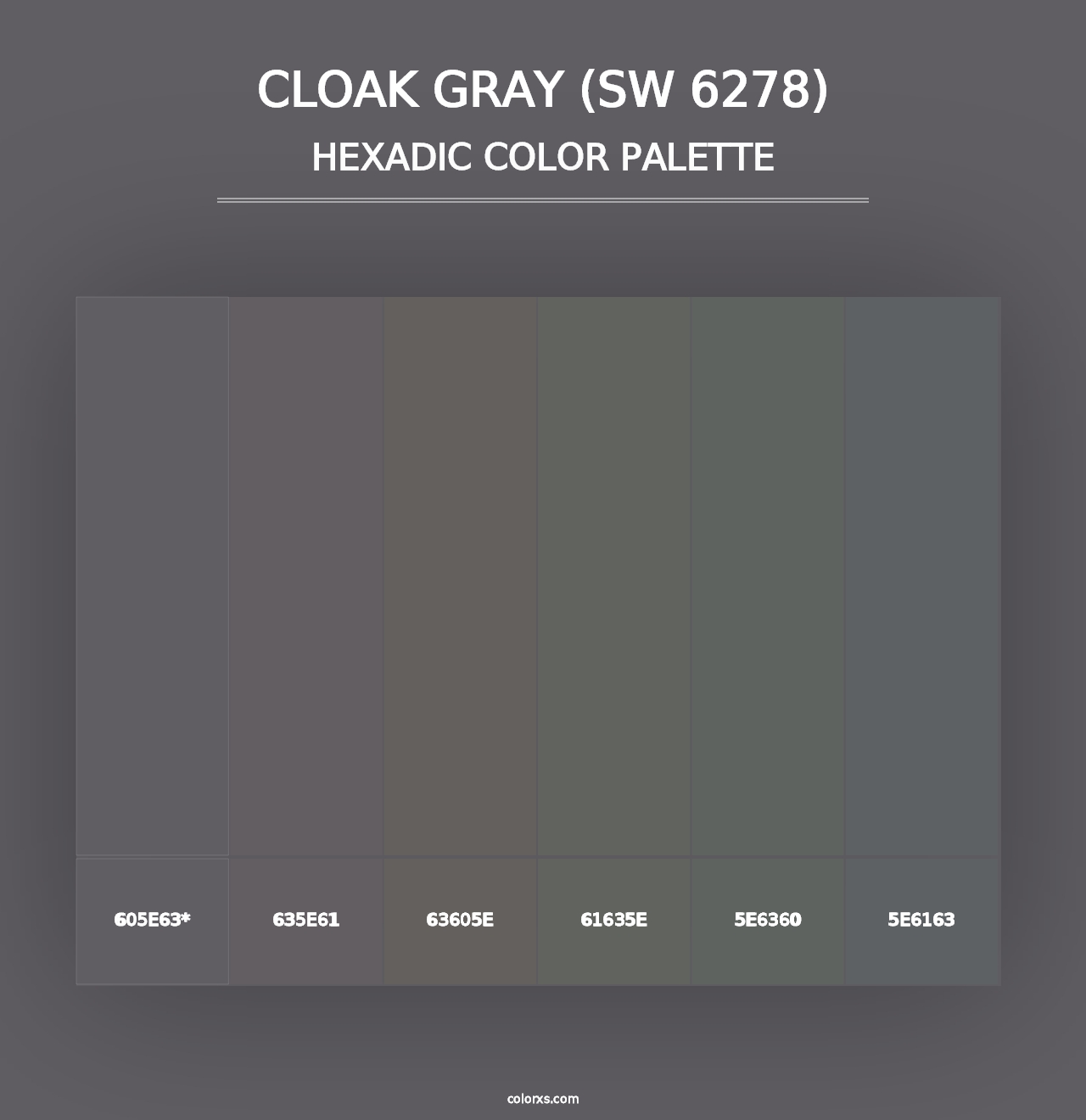 Cloak Gray (SW 6278) - Hexadic Color Palette