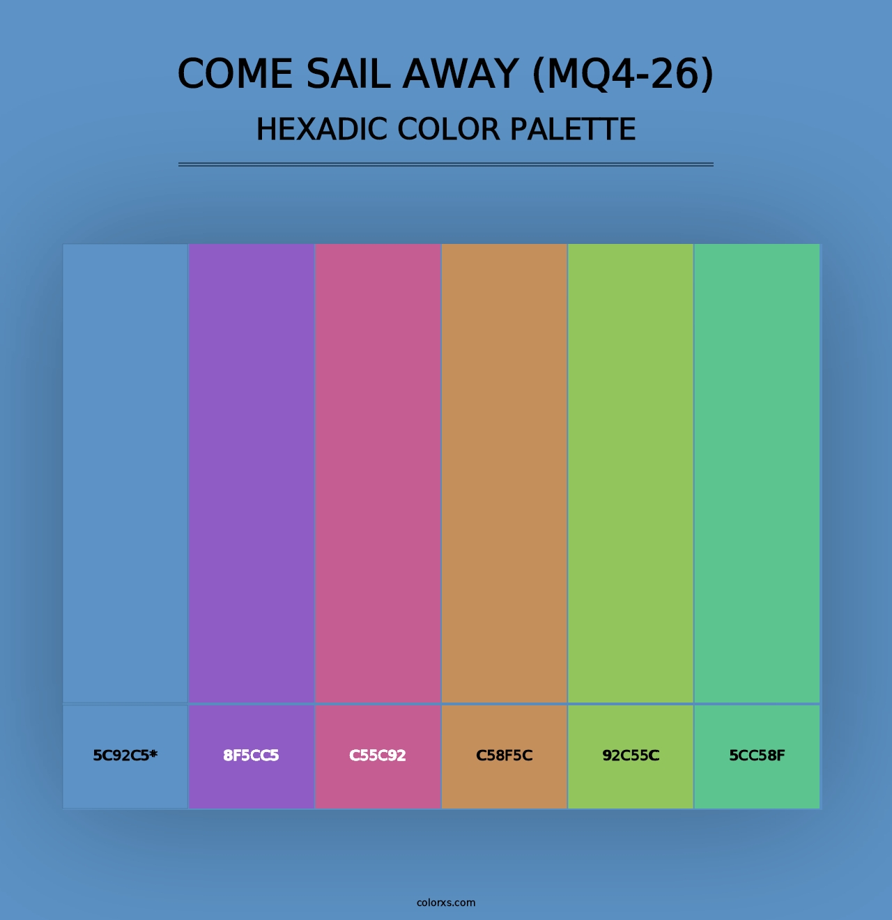 Come Sail Away (MQ4-26) - Hexadic Color Palette