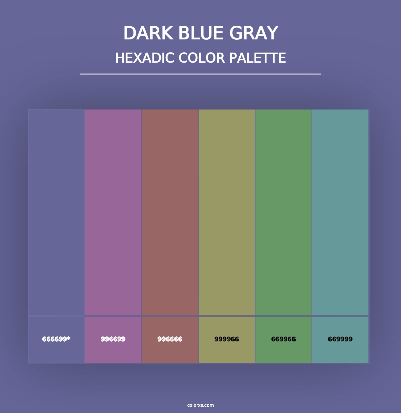 Dark Blue Gray - Hexadic Color Palette