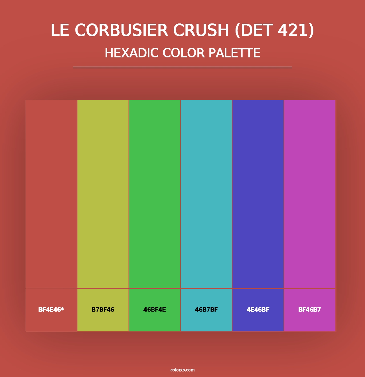 Le Corbusier Crush (DET 421) - Hexadic Color Palette