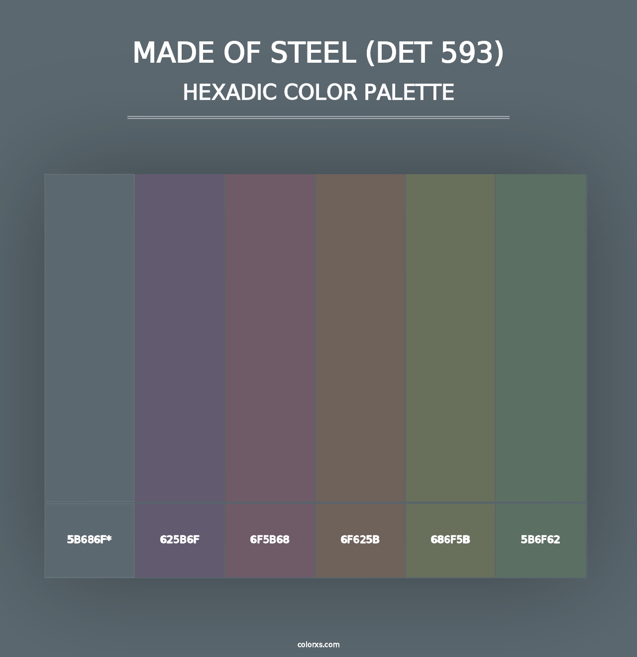 Made of Steel (DET 593) - Hexadic Color Palette