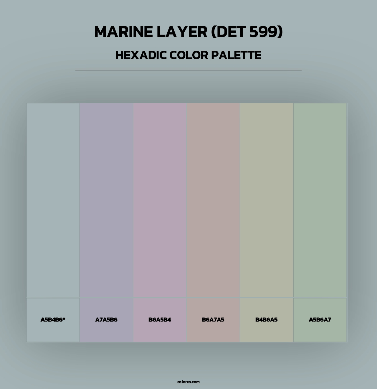 Marine Layer (DET 599) - Hexadic Color Palette