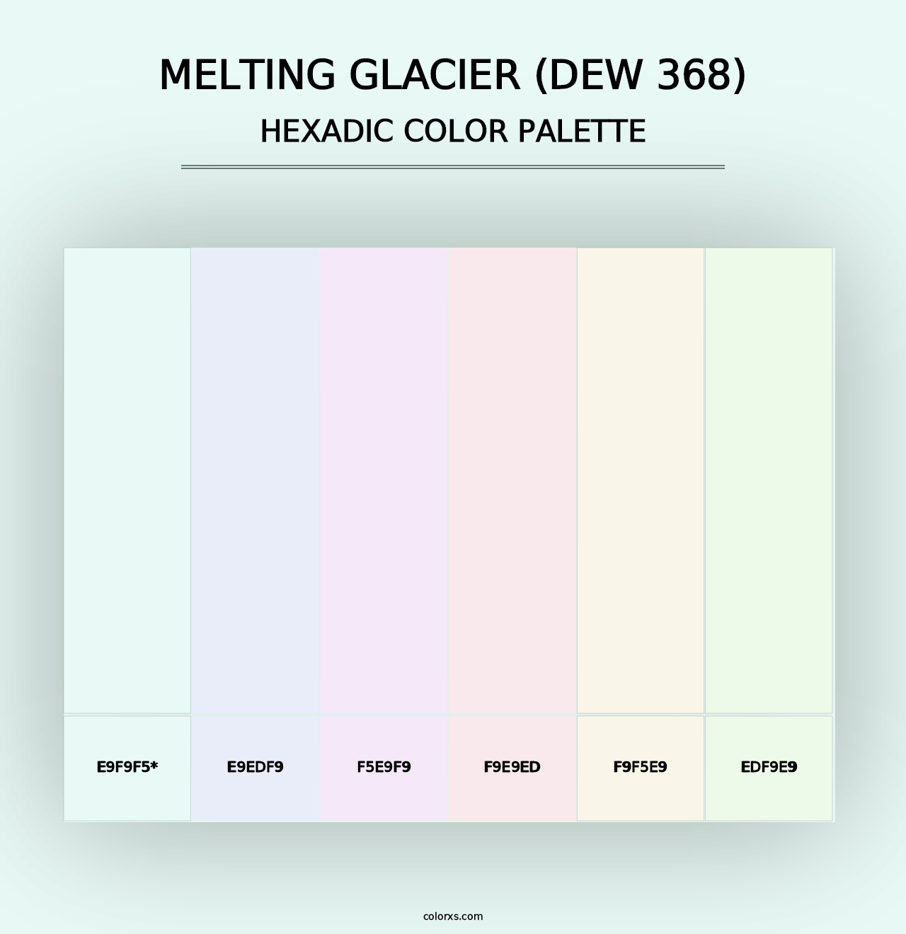 Melting Glacier (DEW 368) - Hexadic Color Palette