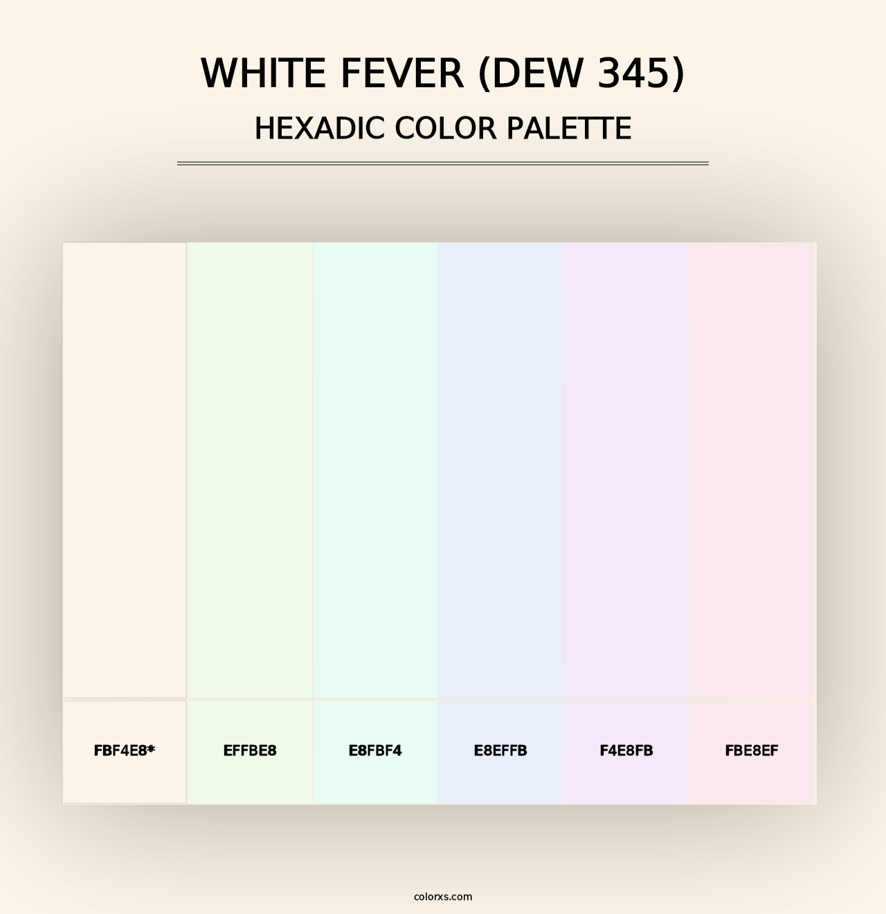 White Fever (DEW 345) - Hexadic Color Palette