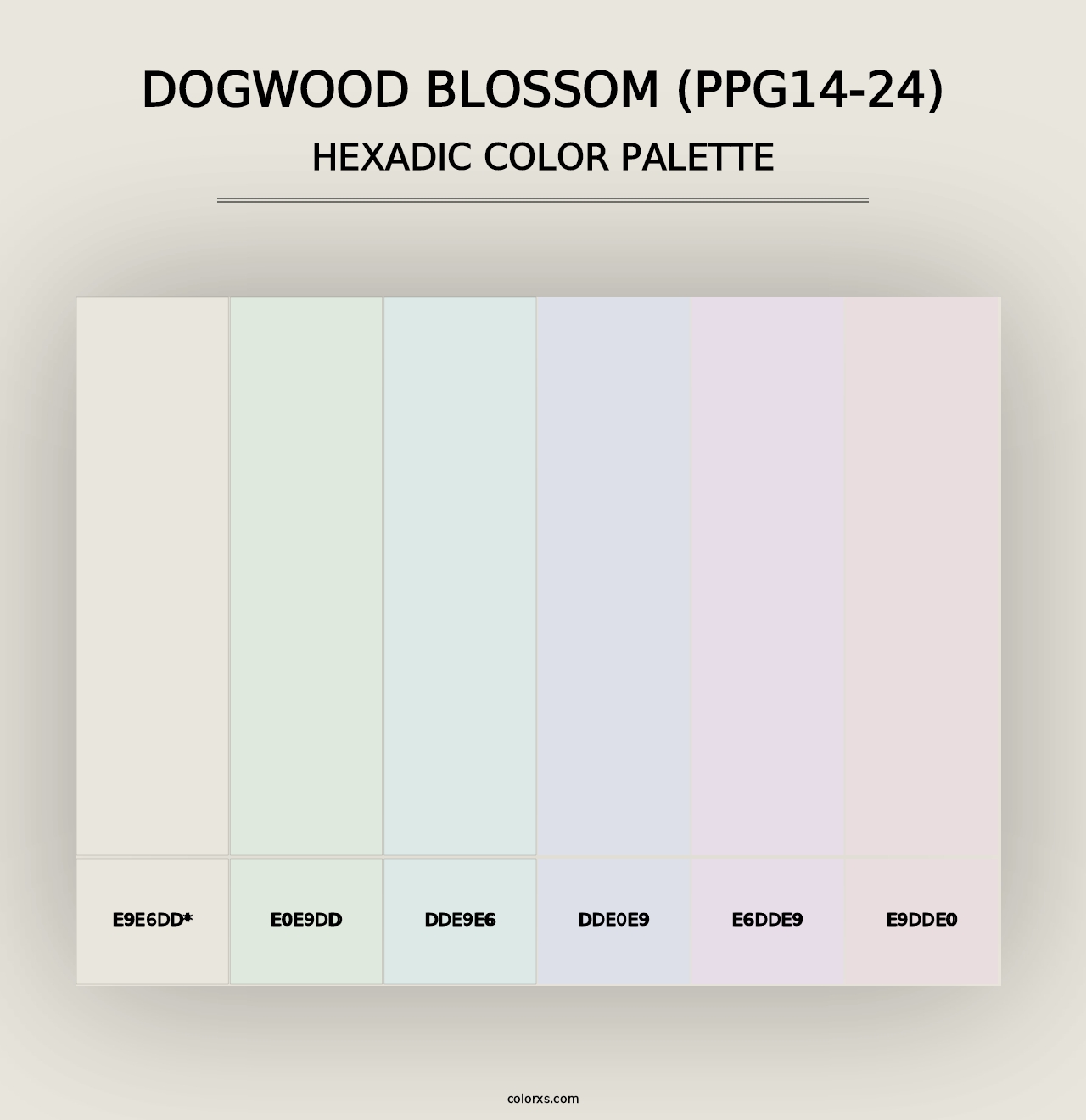 Dogwood Blossom (PPG14-24) - Hexadic Color Palette