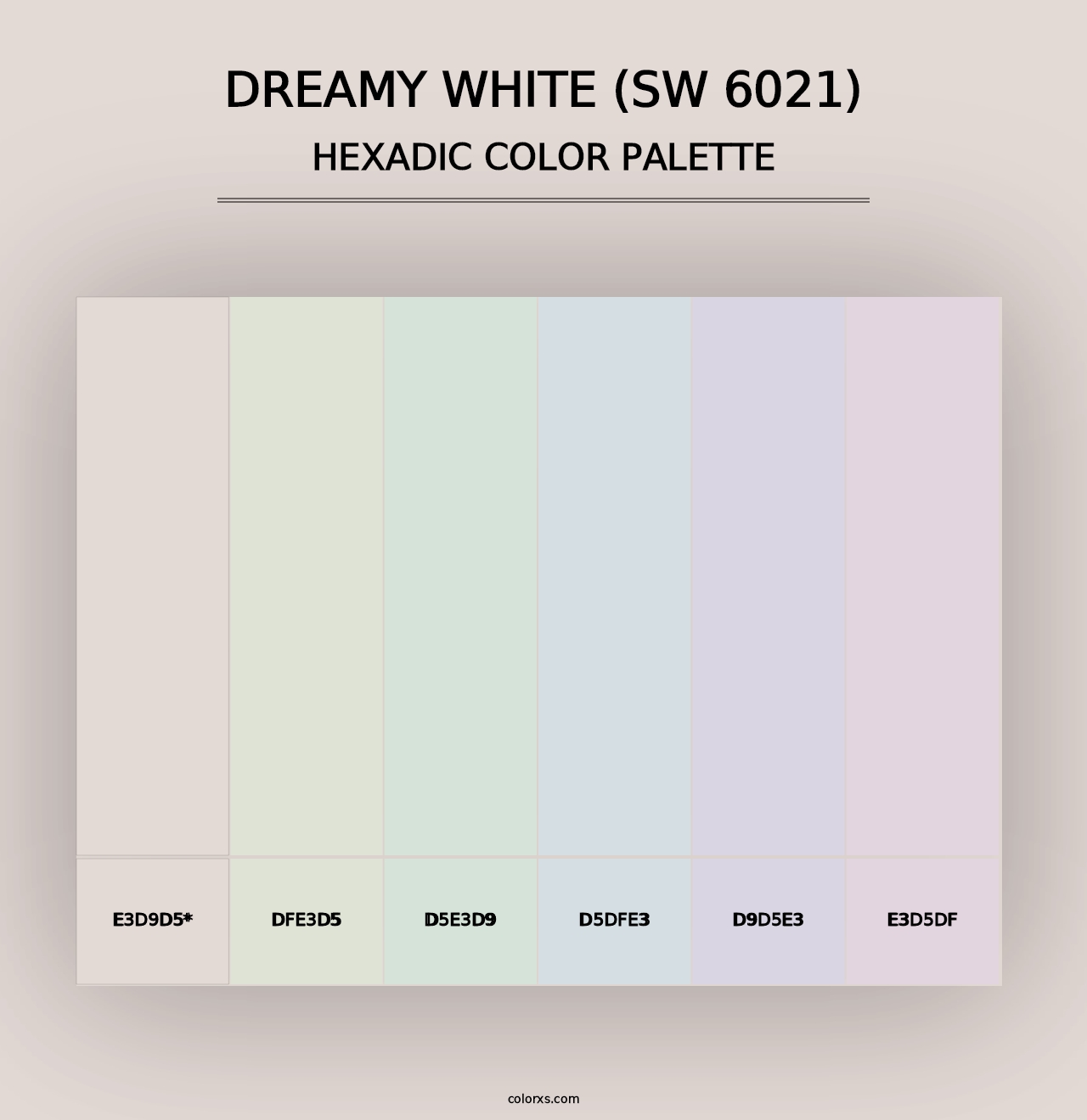 Dreamy White (SW 6021) - Hexadic Color Palette