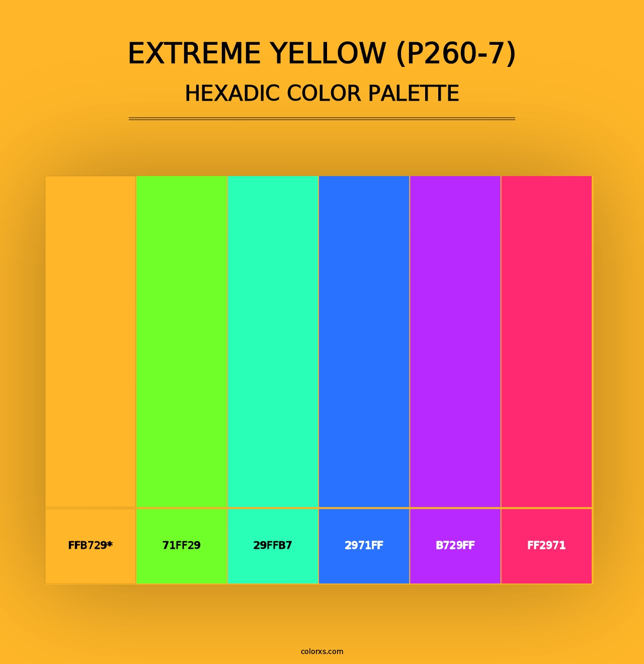 Extreme Yellow (P260-7) - Hexadic Color Palette