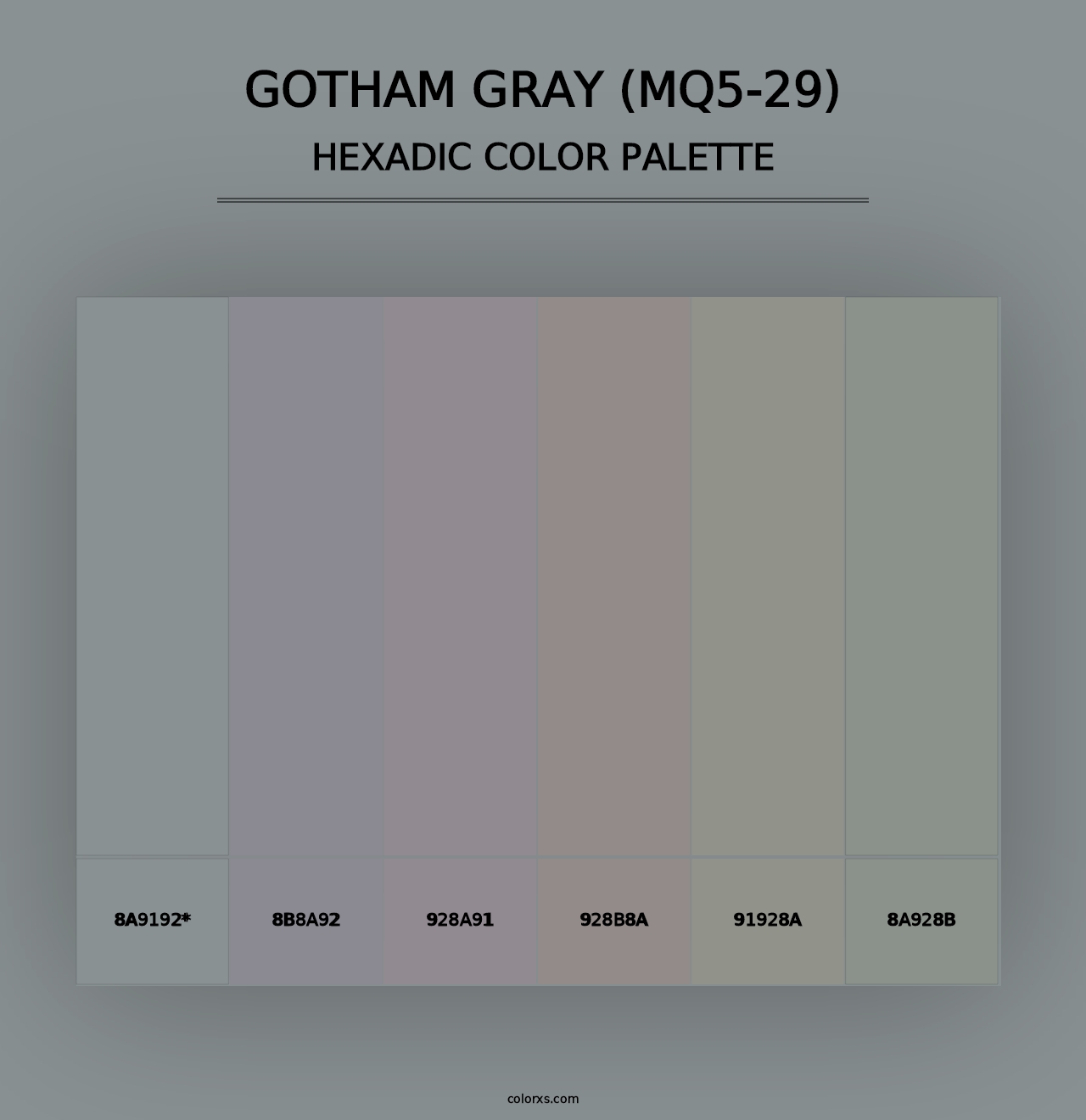 Gotham Gray (MQ5-29) - Hexadic Color Palette