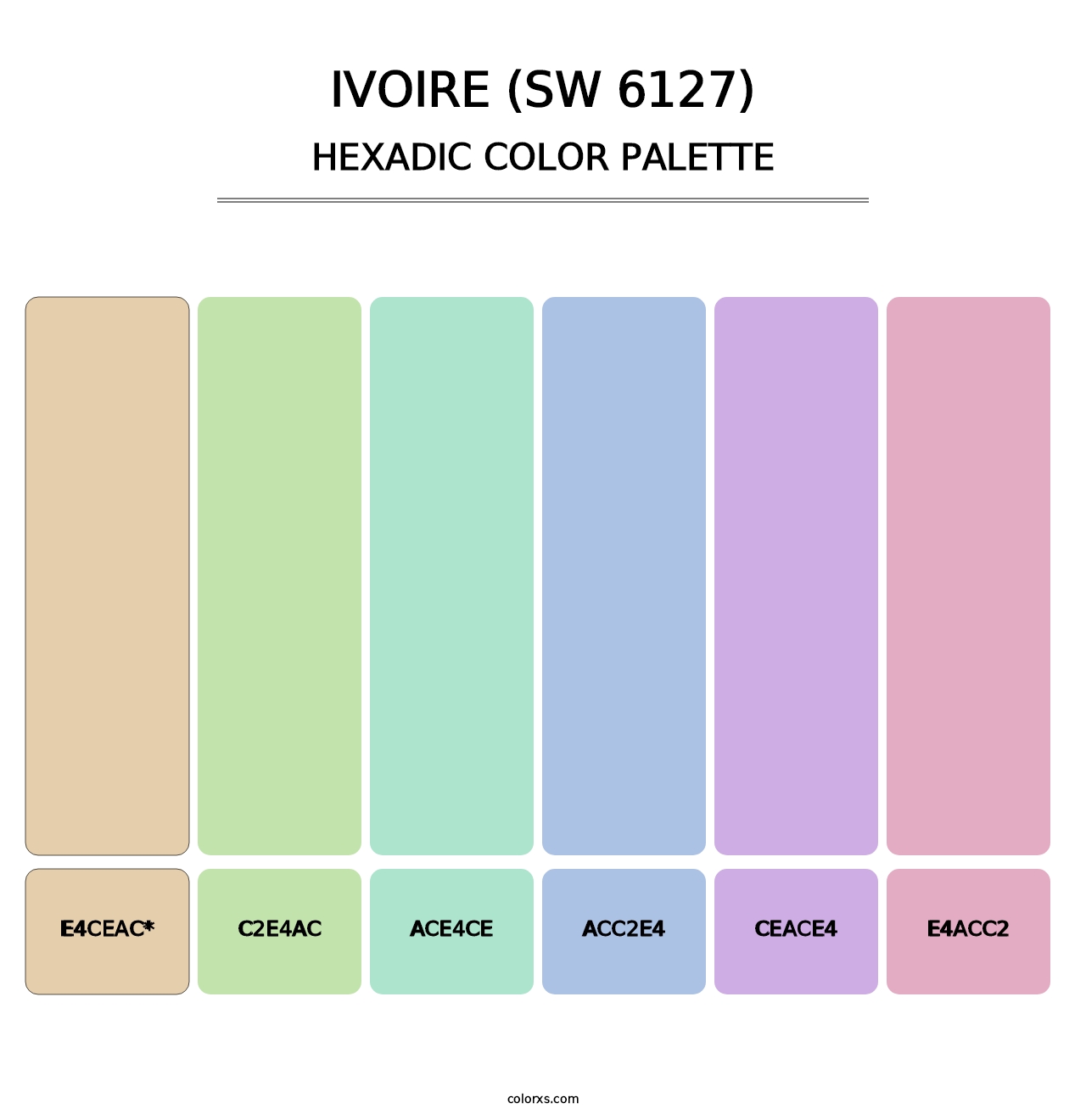 Ivoire (SW 6127) - Hexadic Color Palette