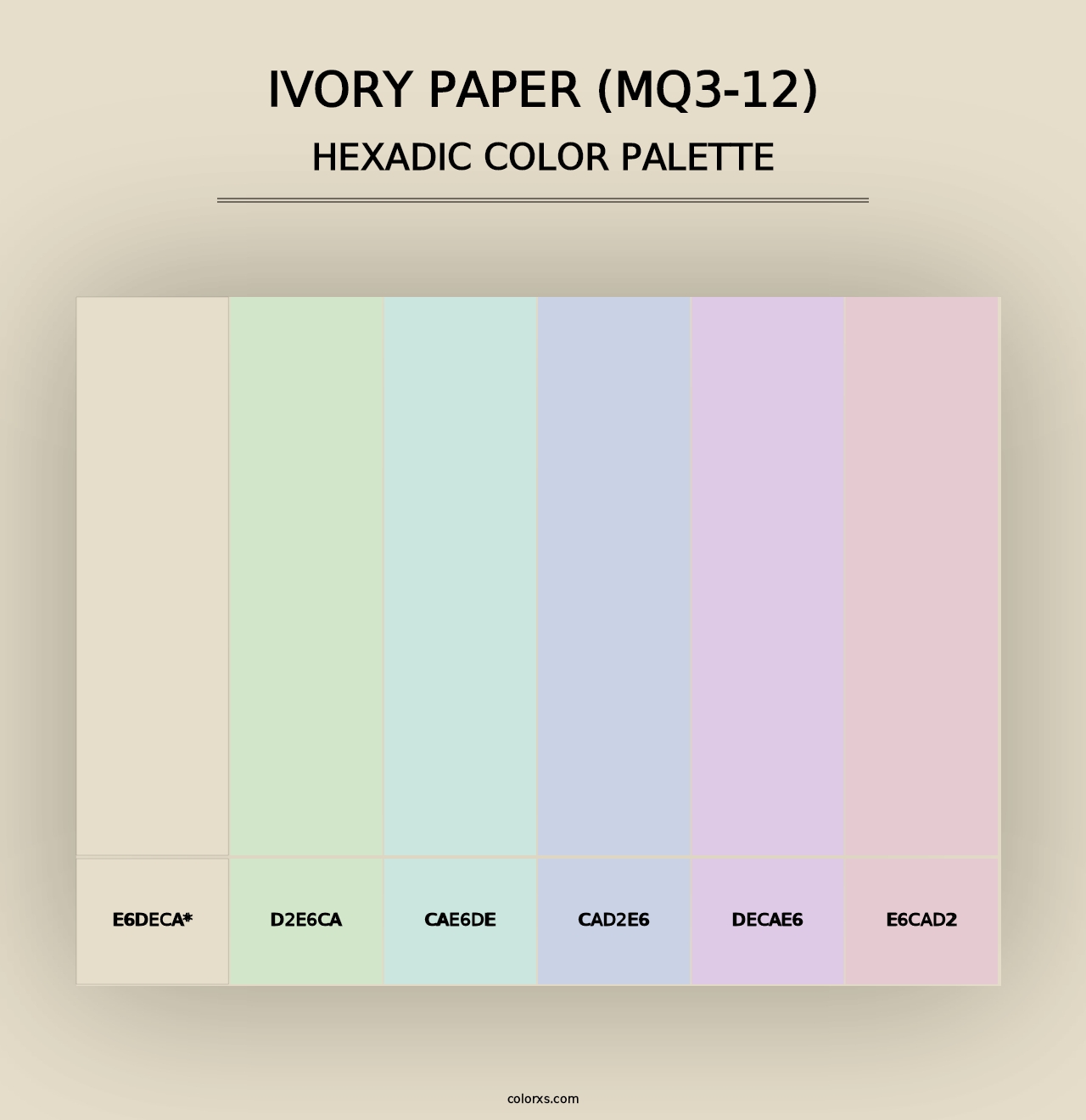 Ivory Paper (MQ3-12) - Hexadic Color Palette