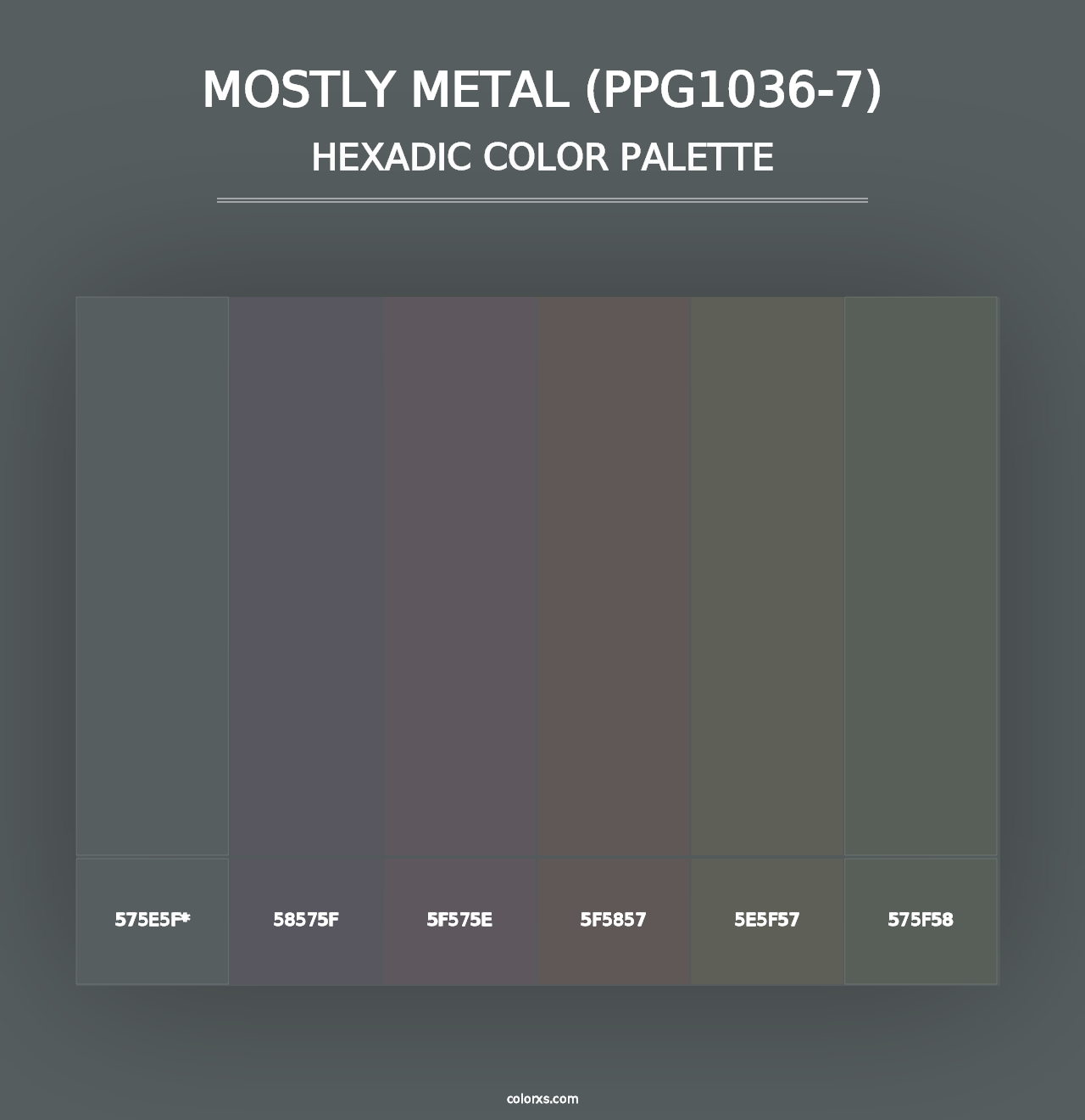 Mostly Metal (PPG1036-7) - Hexadic Color Palette