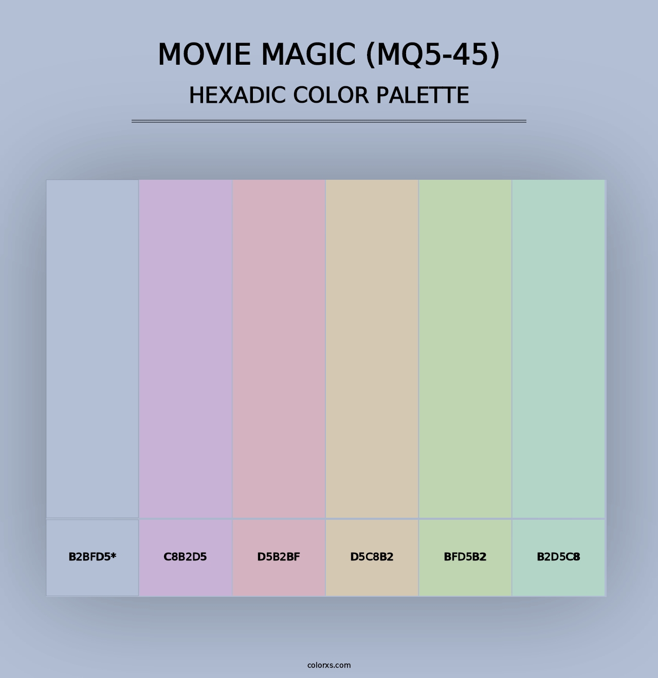 Movie Magic (MQ5-45) - Hexadic Color Palette