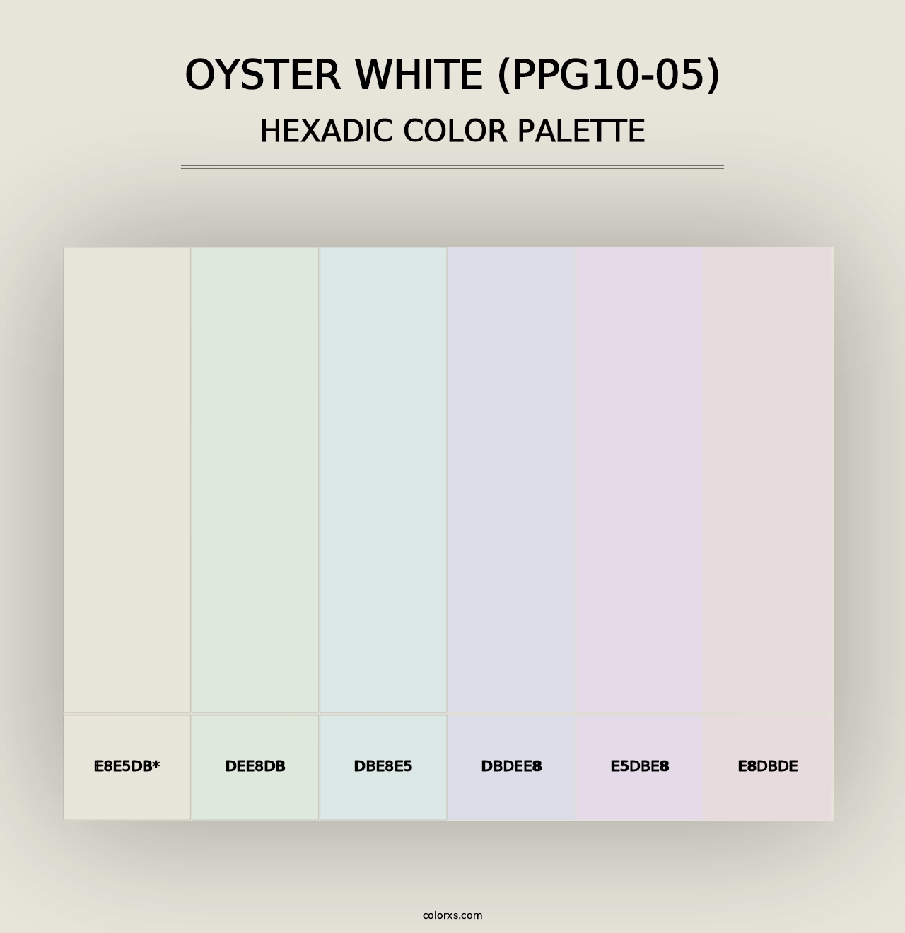 Oyster White (PPG10-05) - Hexadic Color Palette