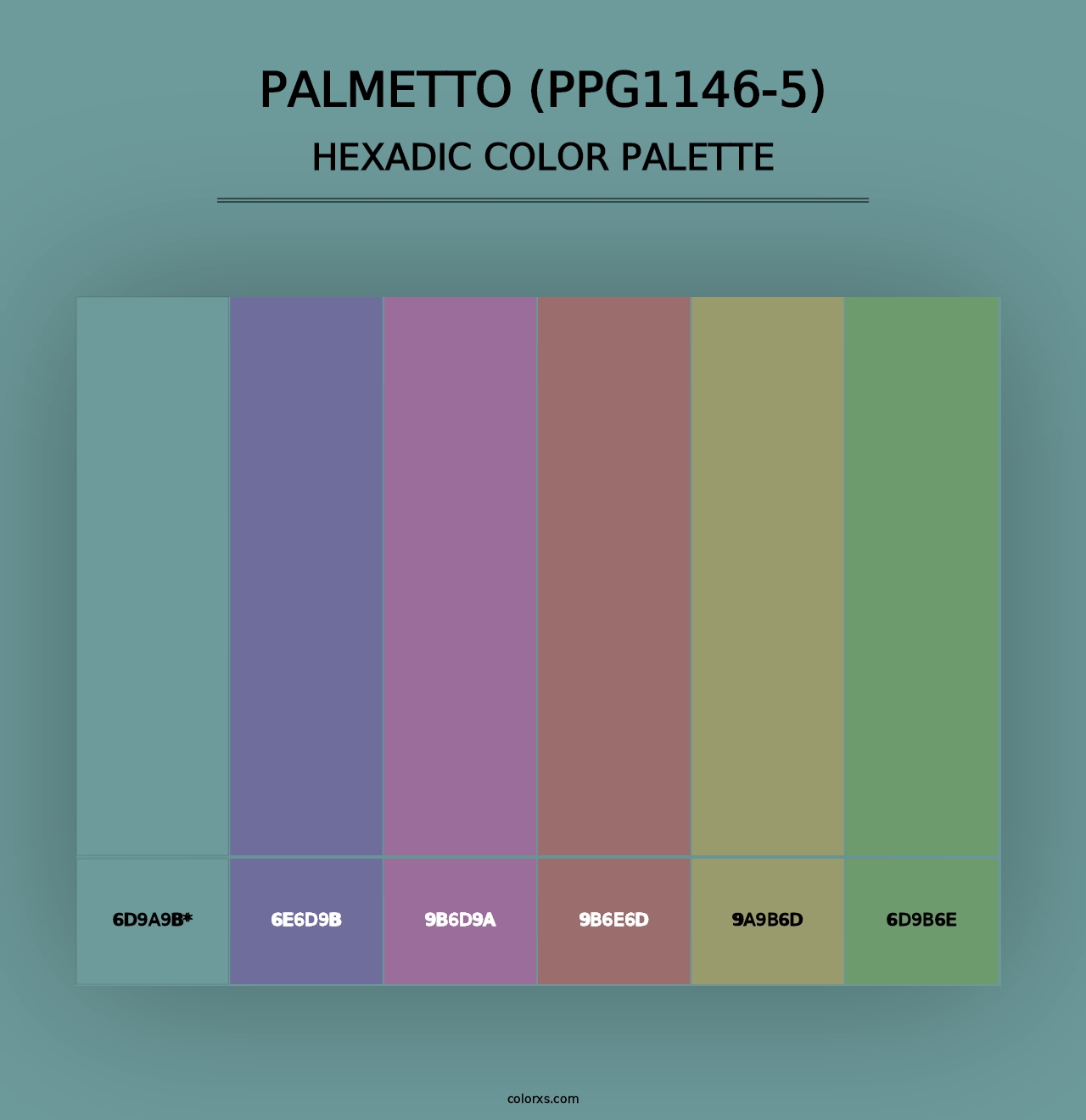 Palmetto (PPG1146-5) - Hexadic Color Palette