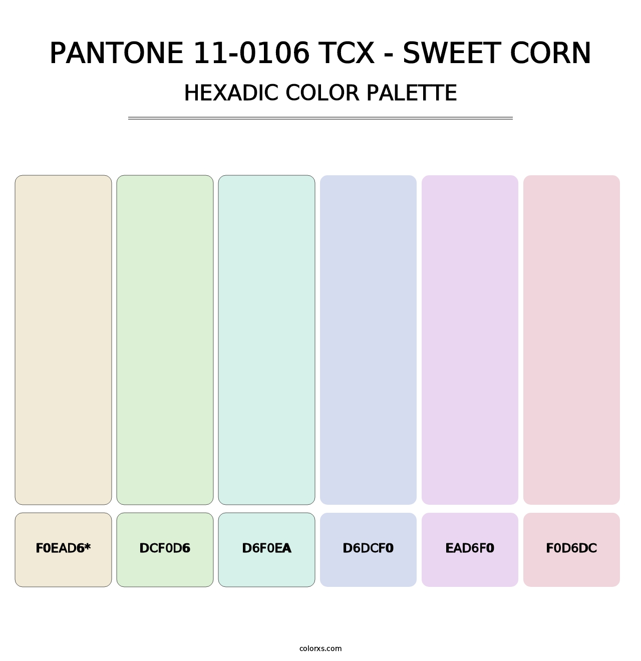 PANTONE 11-0106 TCX - Sweet Corn - Hexadic Color Palette