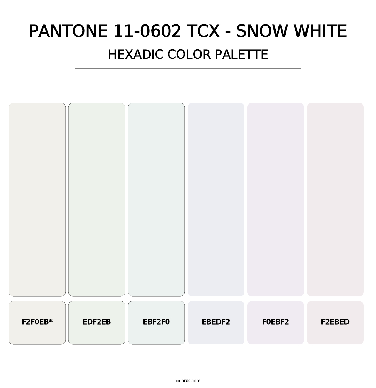 PANTONE 11-0602 TCX - Snow White - Hexadic Color Palette