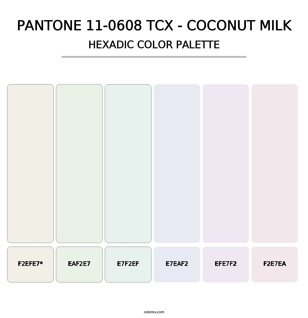 PANTONE 11-0608 TCX - Coconut Milk - Hexadic Color Palette