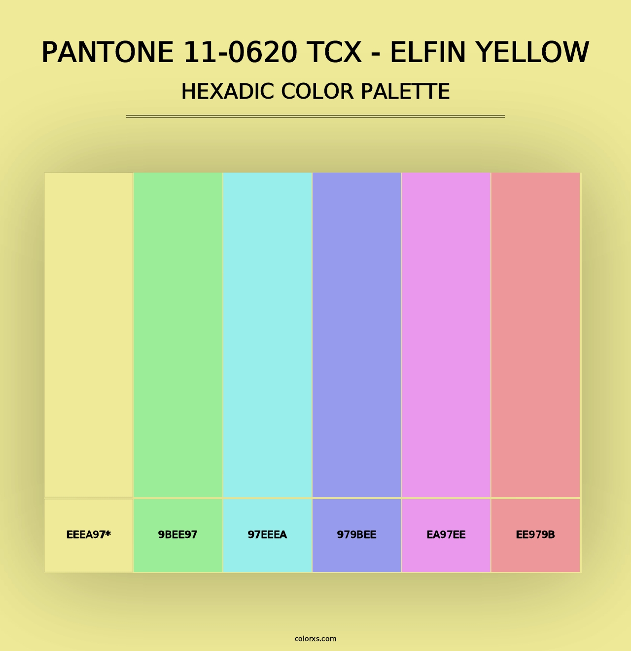 PANTONE 11-0620 TCX - Elfin Yellow - Hexadic Color Palette