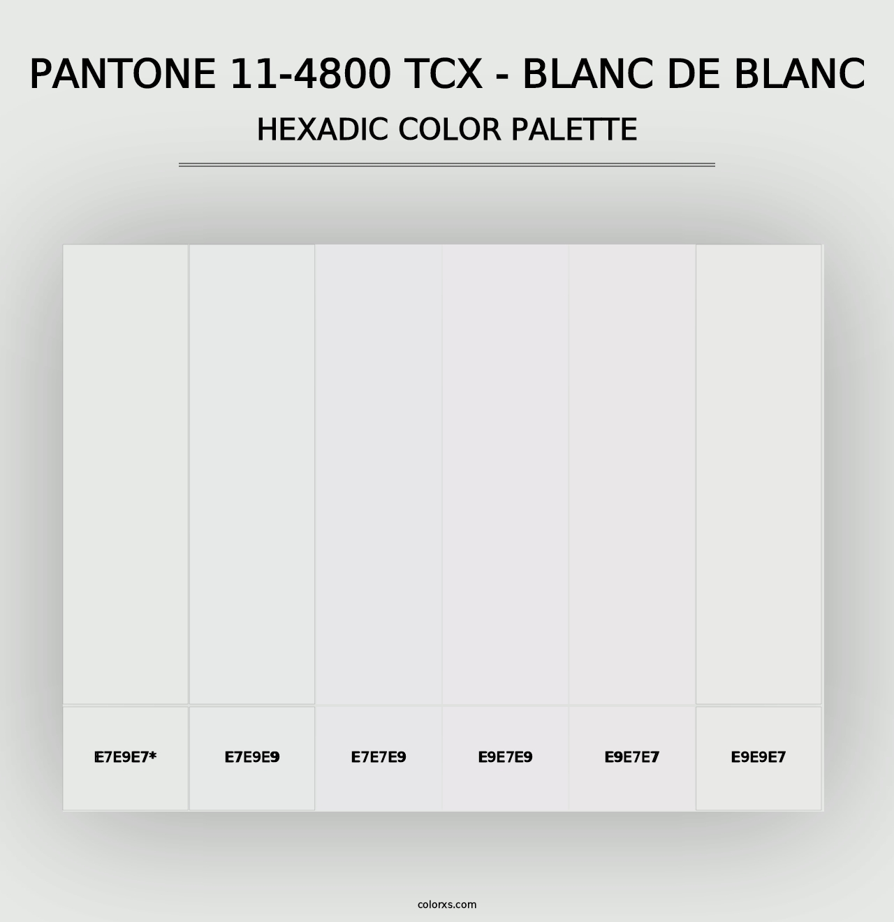 PANTONE 11-4800 TCX - Blanc de Blanc - Hexadic Color Palette